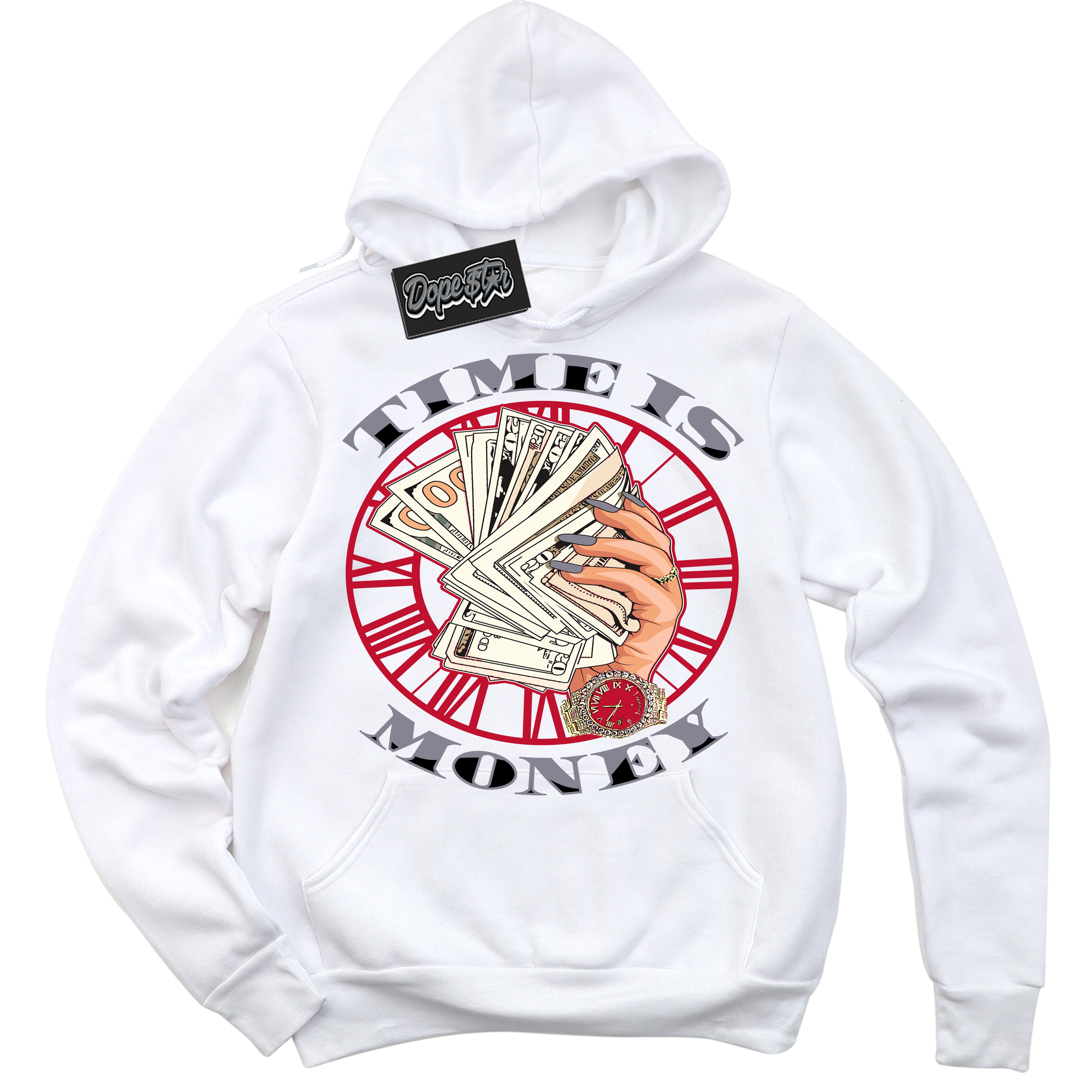 Cool White Hoodie with “ Time Is Money '' design that Perfectly Matches Cement Grey Fire Red 1s Sneakers.