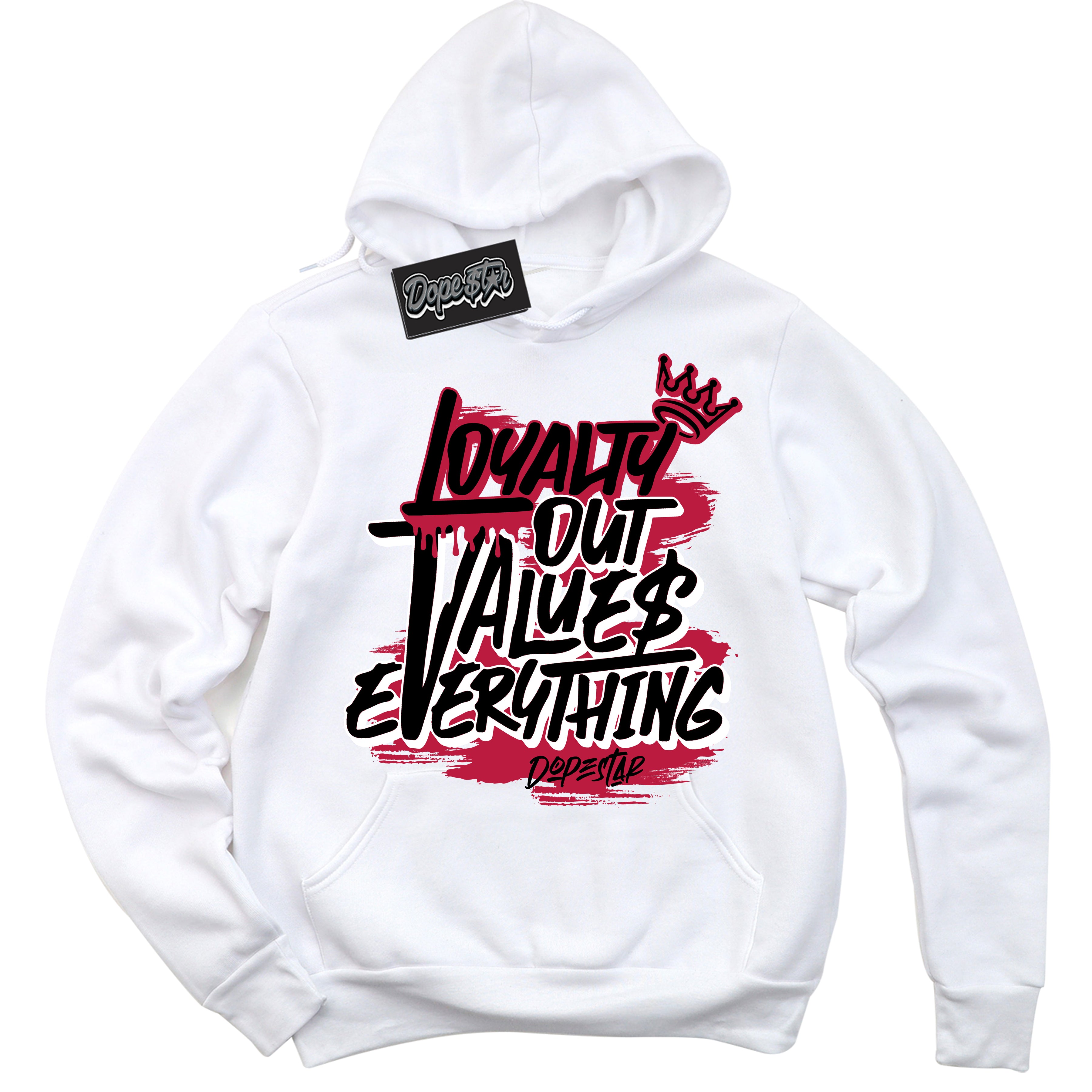 Cool White Hoodie with “ Loyalty Out Values Everything ” design that Perfectly Matches Alternate Bred 2022 1s Sneakers.