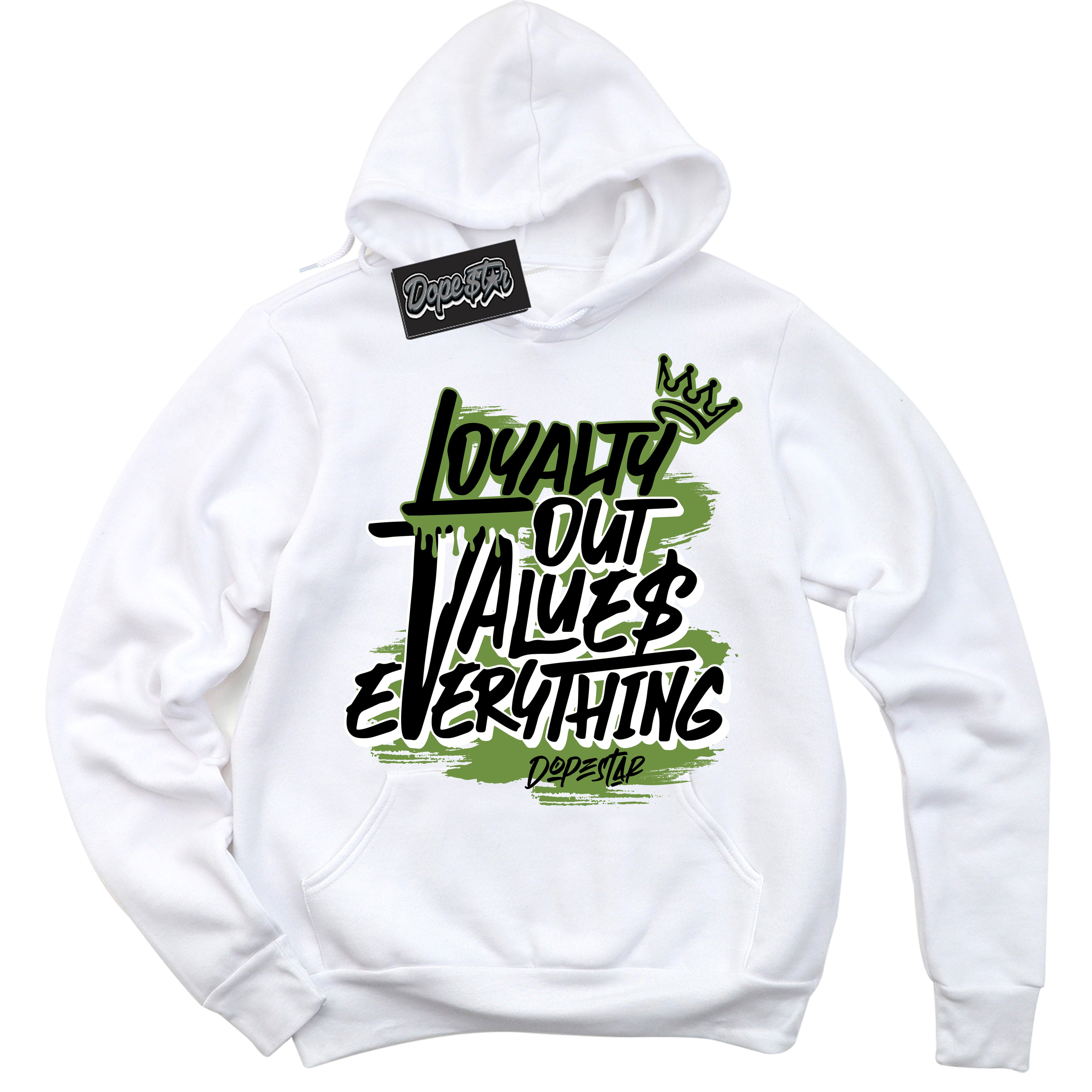 Cool White Hoodie with “ Loyalty Out Values Everything ” design that Perfectly Matches Altitude Green 1s Sneakers.