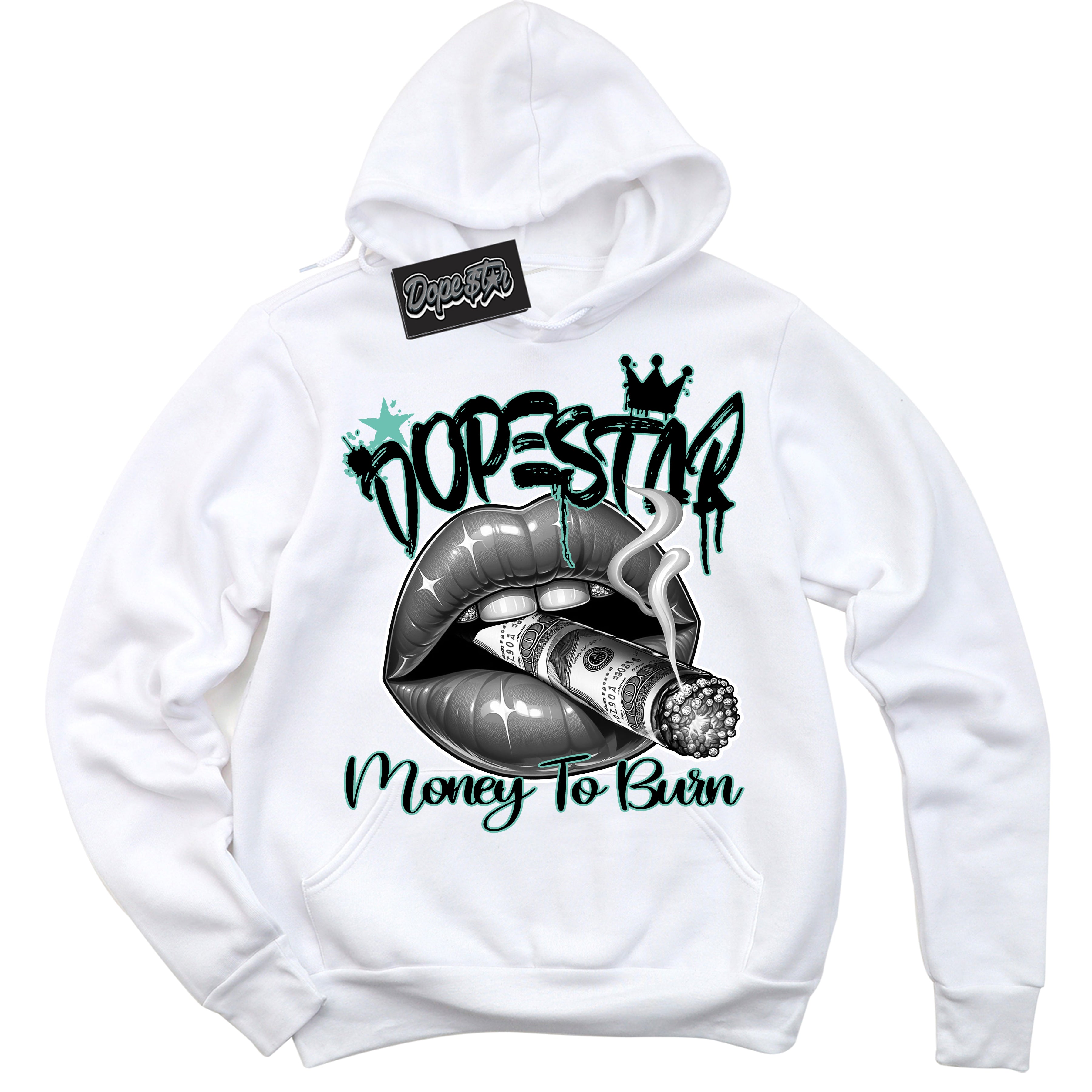 Cool White Hoodie with “ Money To Burn ” design that Perfectly Matches Green Glow 1s Sneakers.