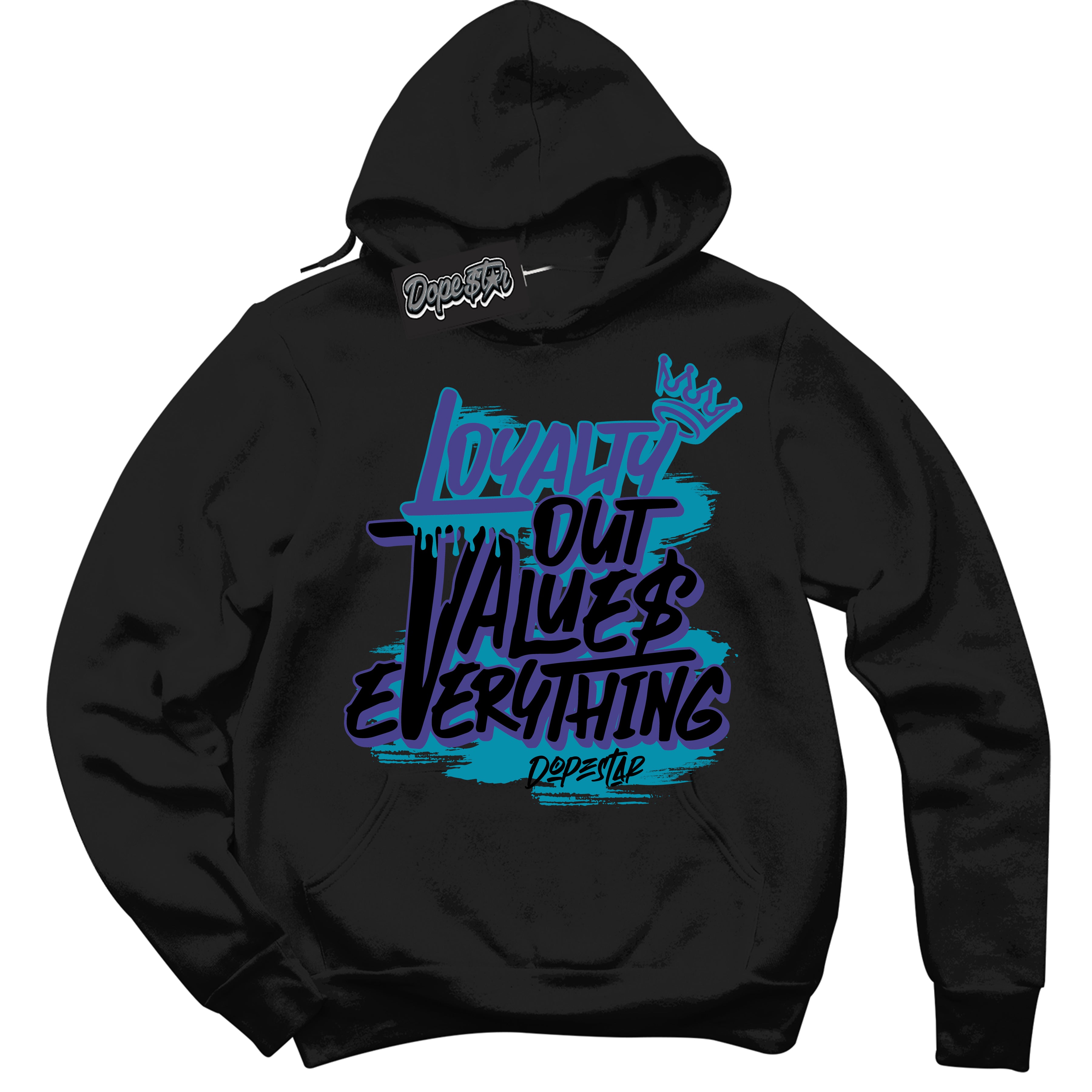Cool Black Hoodie with “ Loyalty Out Values Everything ” design that Perfectly Matches Aqua 6s Sneakers.