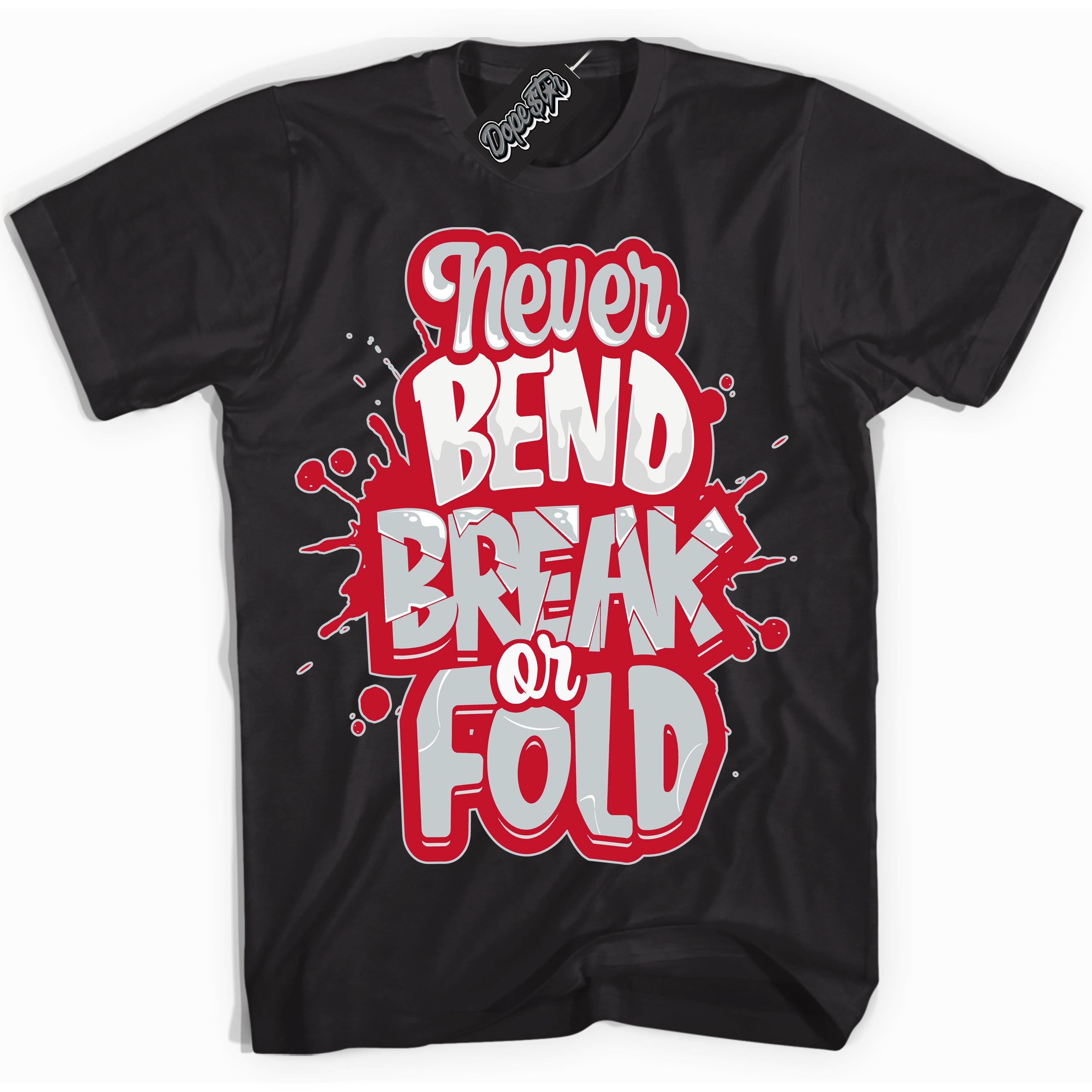 Cool Black Shirt with “ Never Bend Break Or Fold” design that perfectly matches Reverse Ultraman Sneakers.