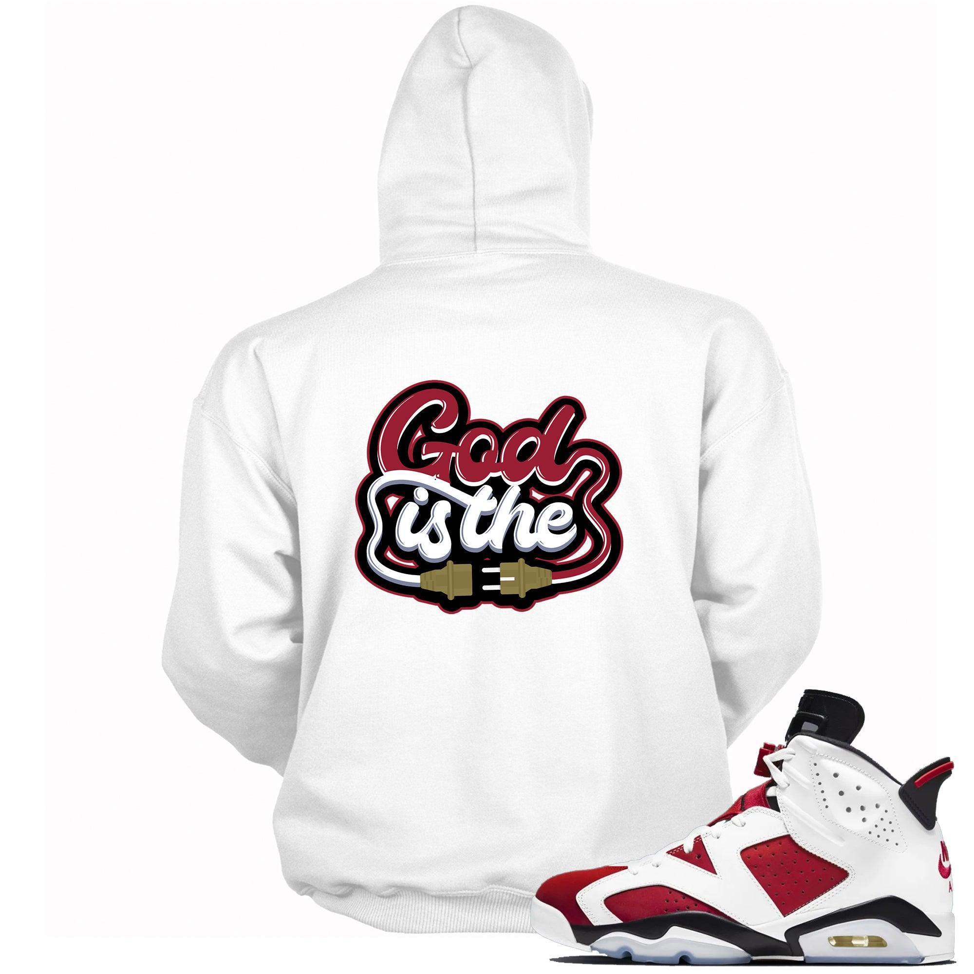God Is The Plug Hoodie AJ 6 Carmine photo
