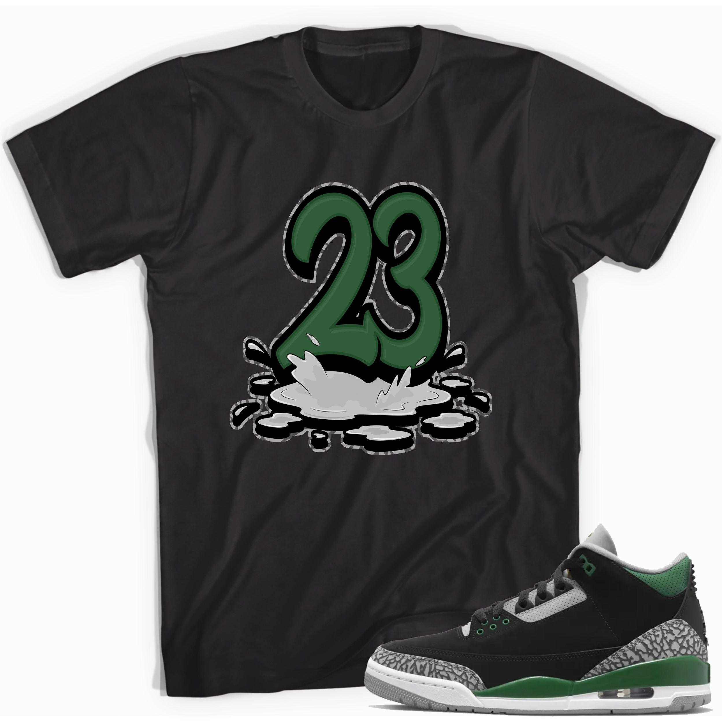 3s Pine Green Shirt 23 Melting