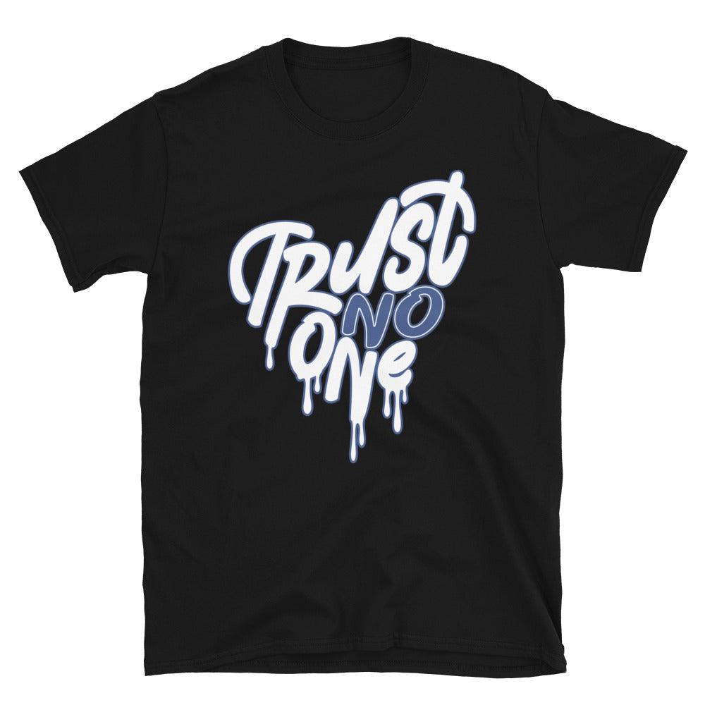 Air Ship A Ma Maniere Game Royal Shirt Trust No One Heart - Sneaker Shirts Outlet