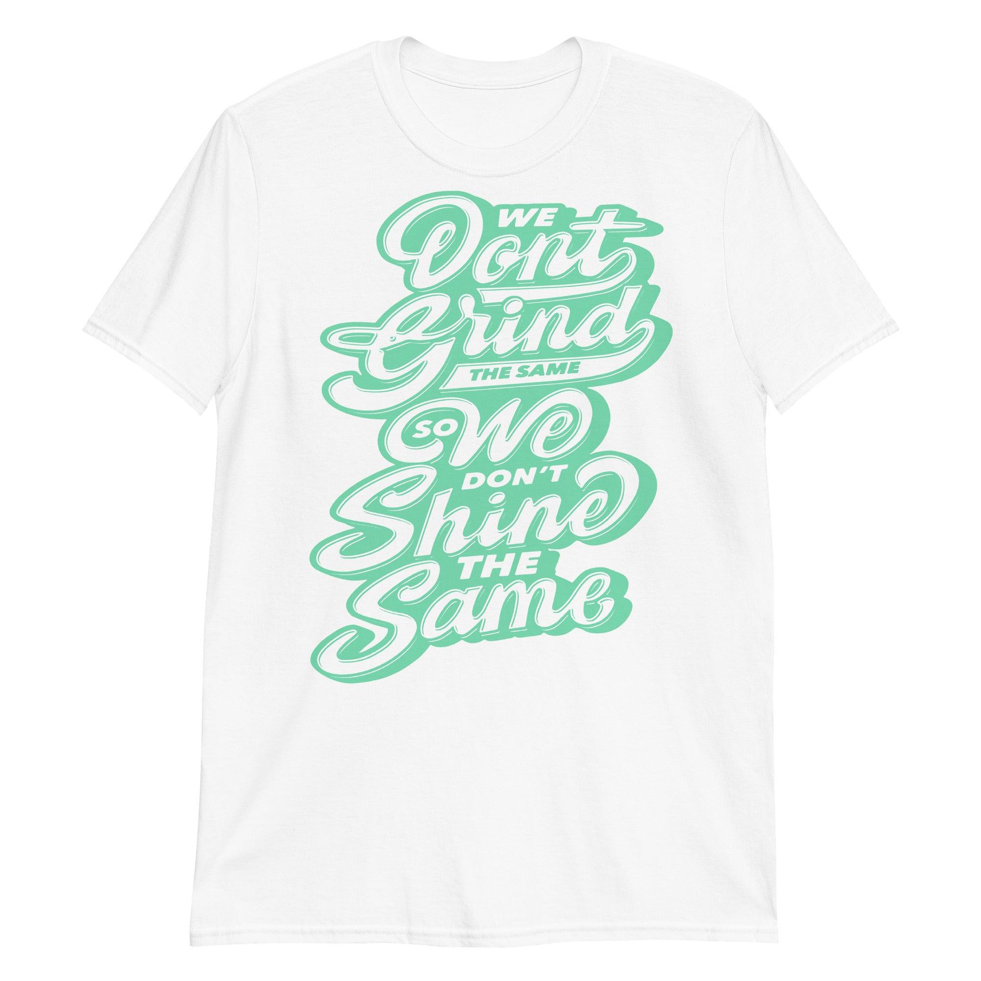 Dunks Low Green Glow Shirt We Don't Grind