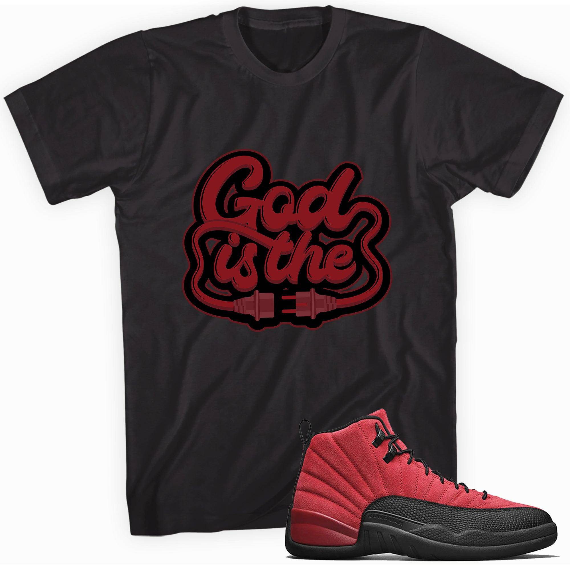 12s Reverse Flu Game Shirt God Is