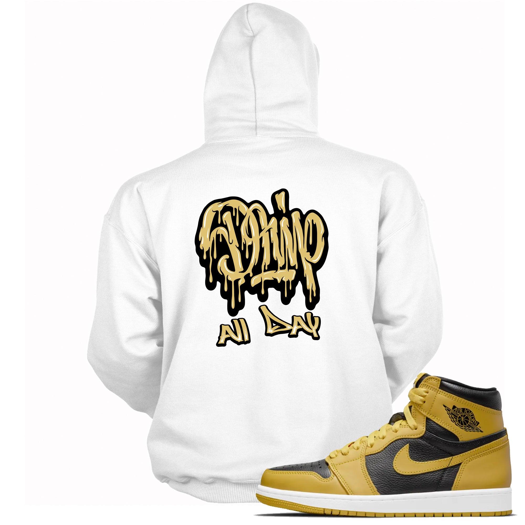 1s High Pollen Hoodie Drip All Day