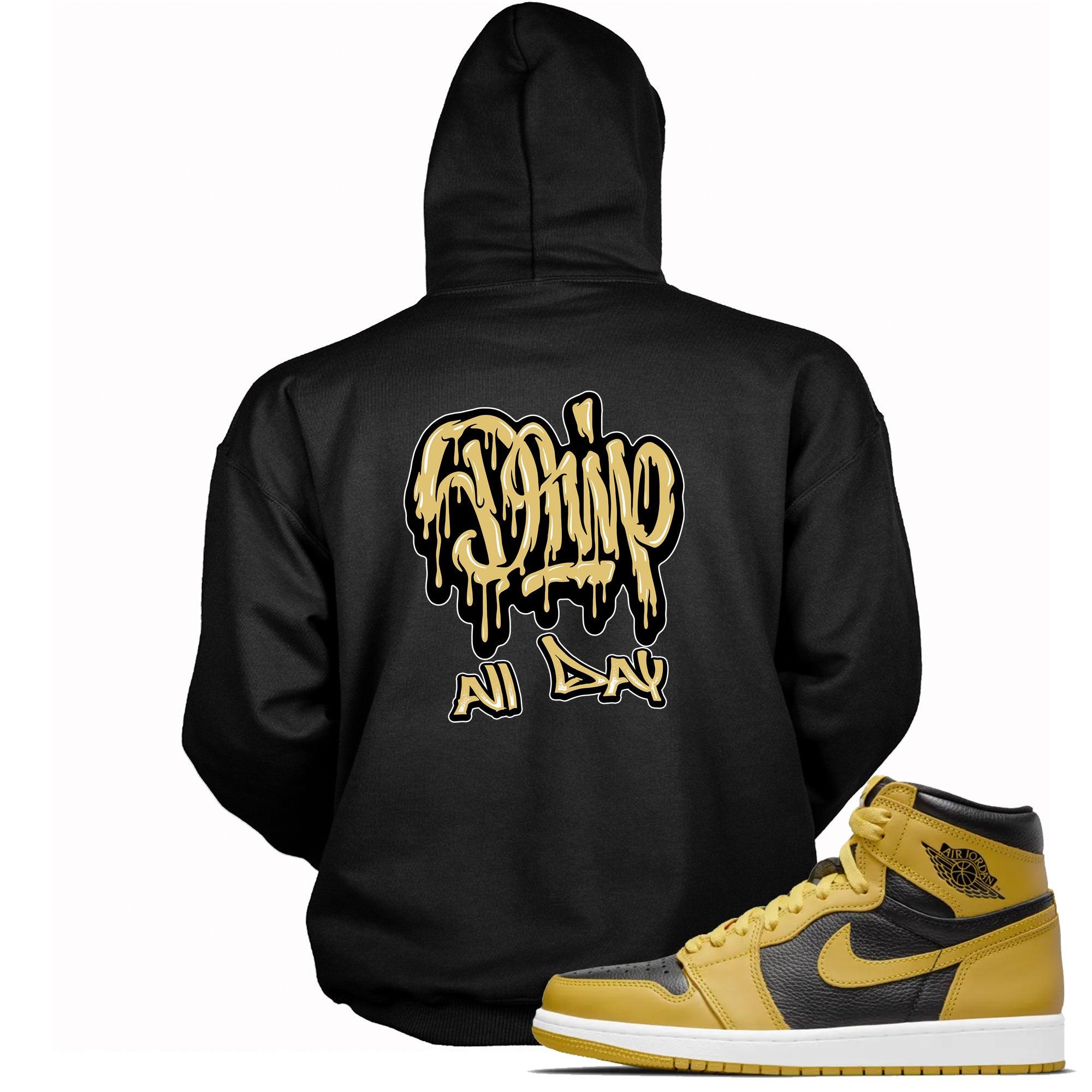 1s High Pollen Hoodie Drip All Day