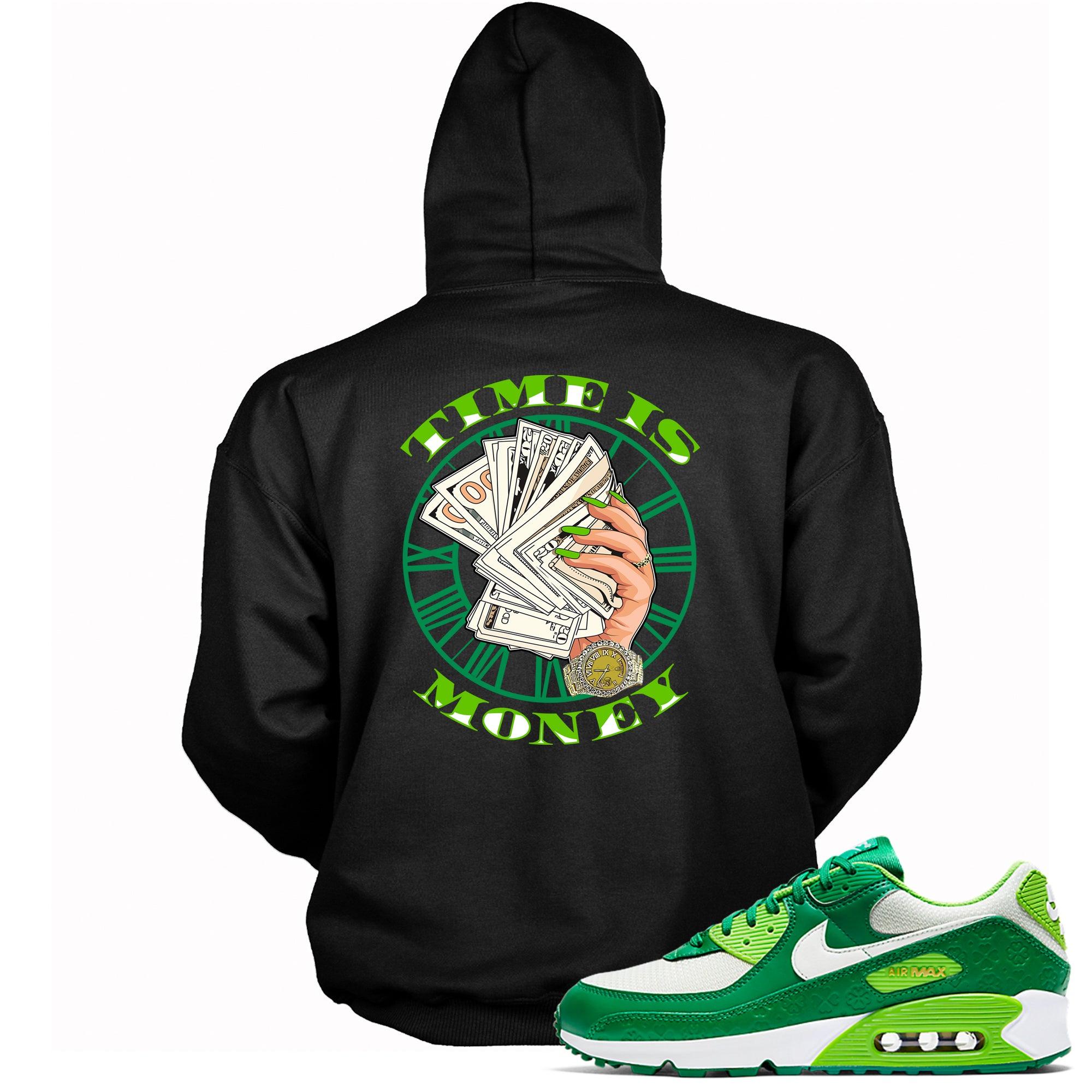 Air Max 90 St Patricks Day (2021) Hoodie Time Is Money