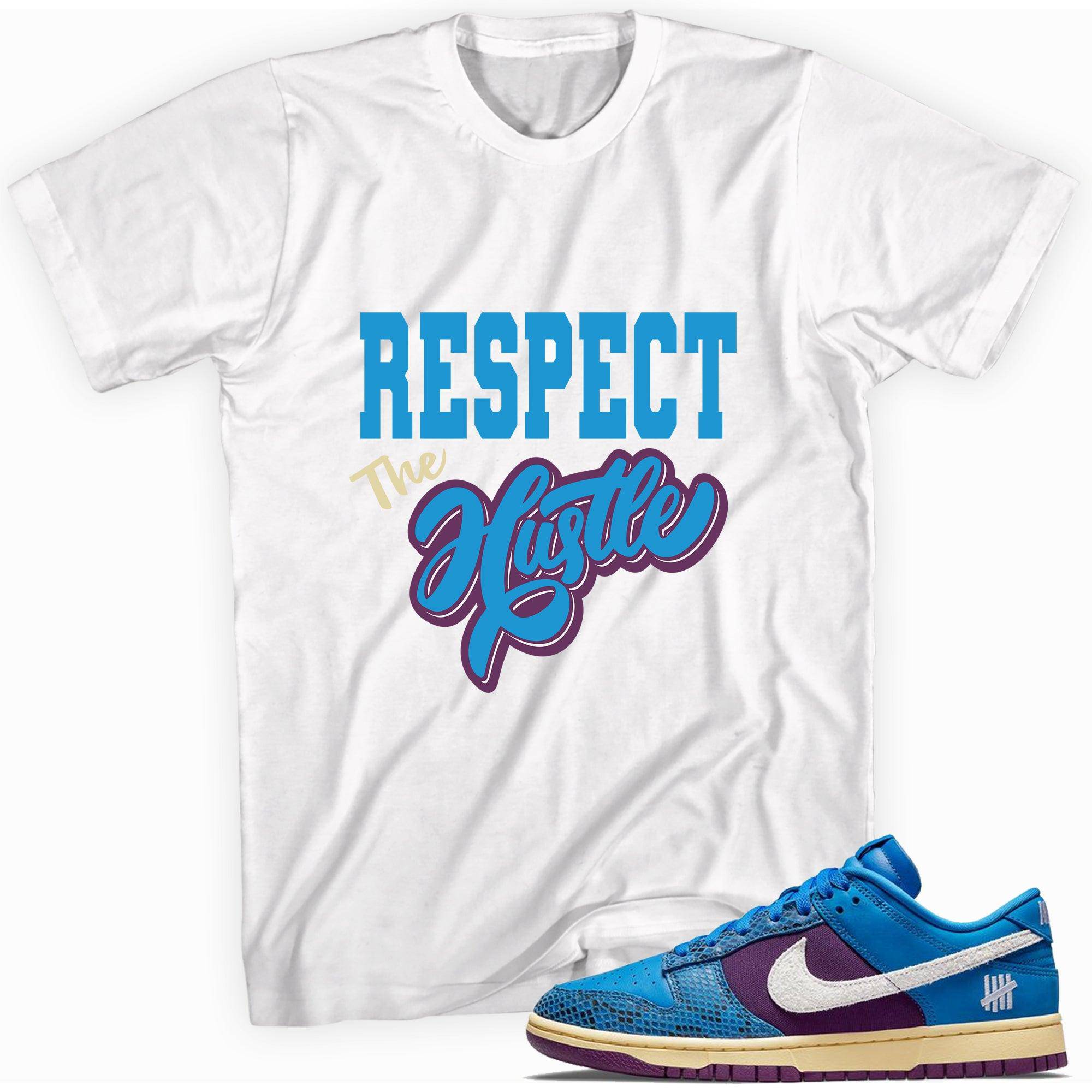 Dunk Low Undefeated 5 On It Dunk vs AF1 Shirt Respect the Hustle