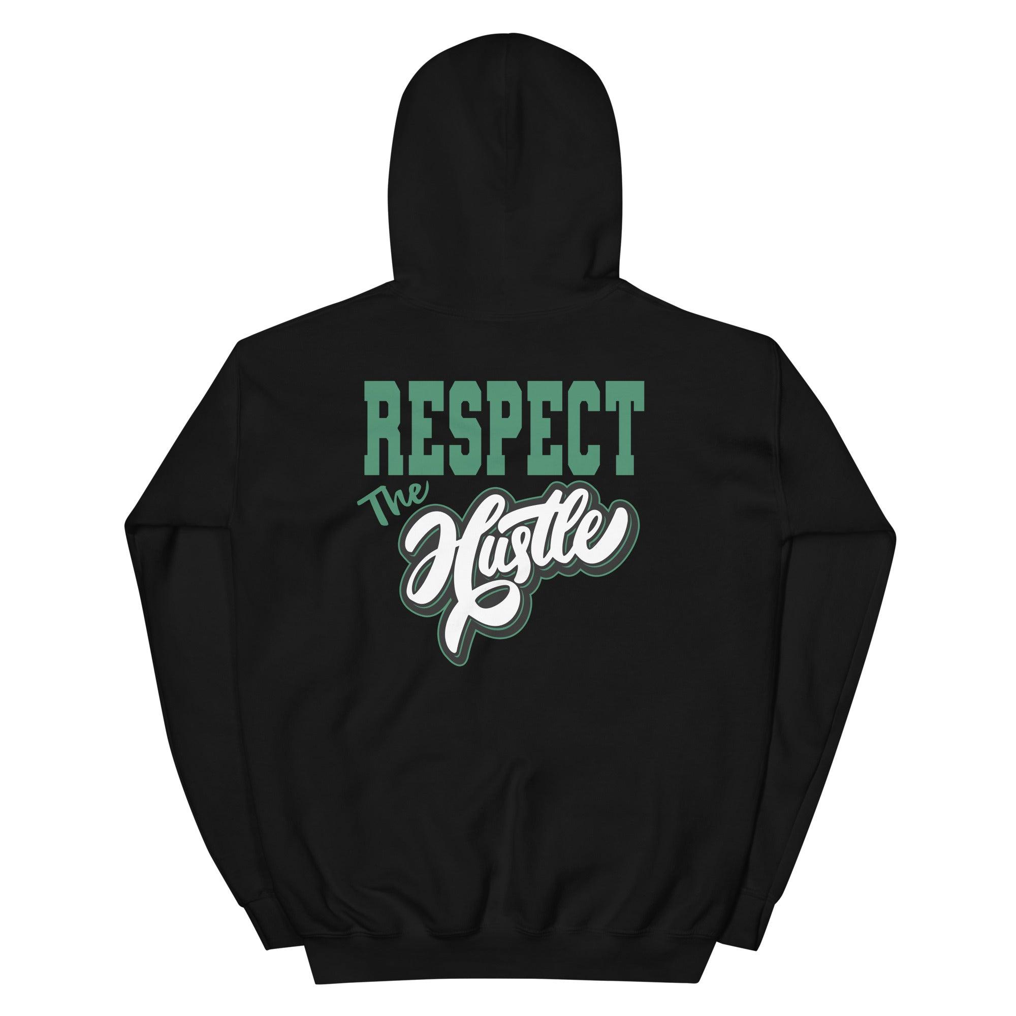 13s Lucky Green Hoodie Respect The Hustle