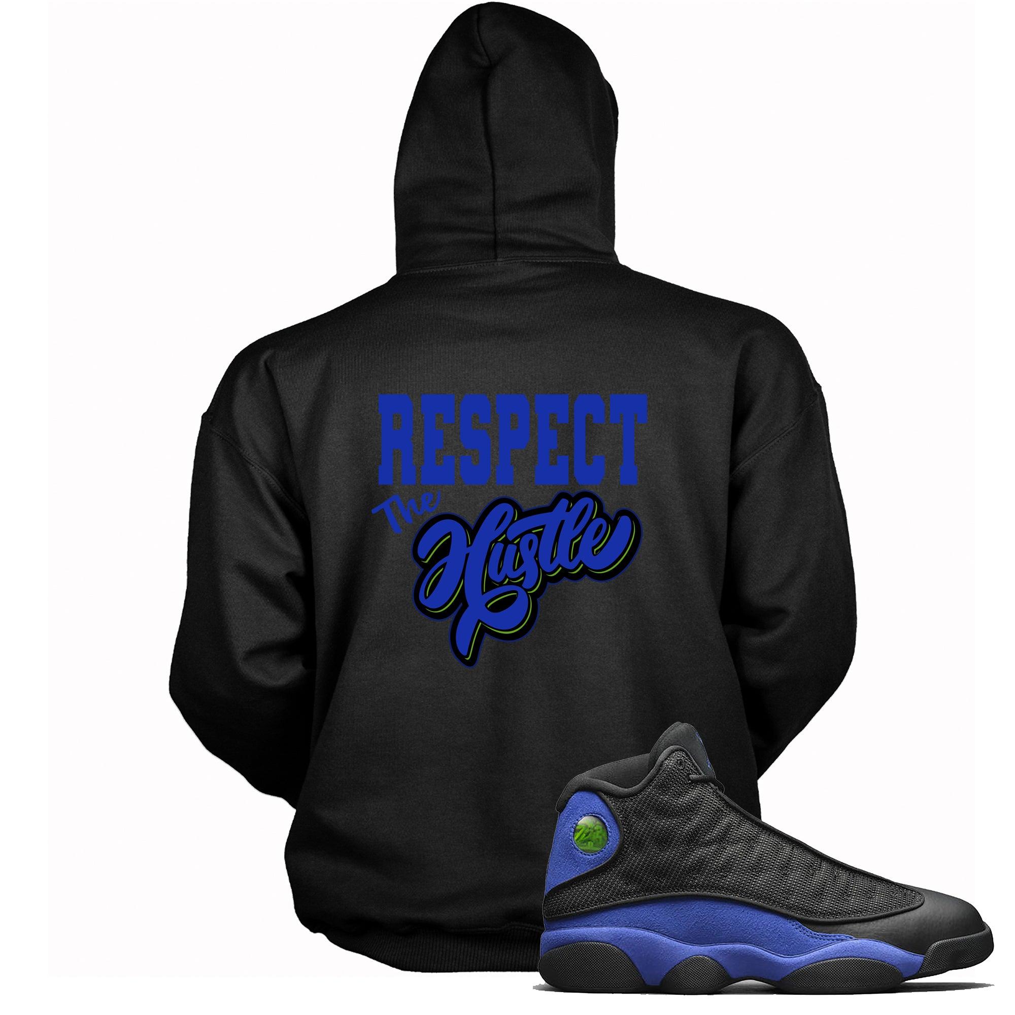 13s Hyper Royal Hoodie Respect The Hustle