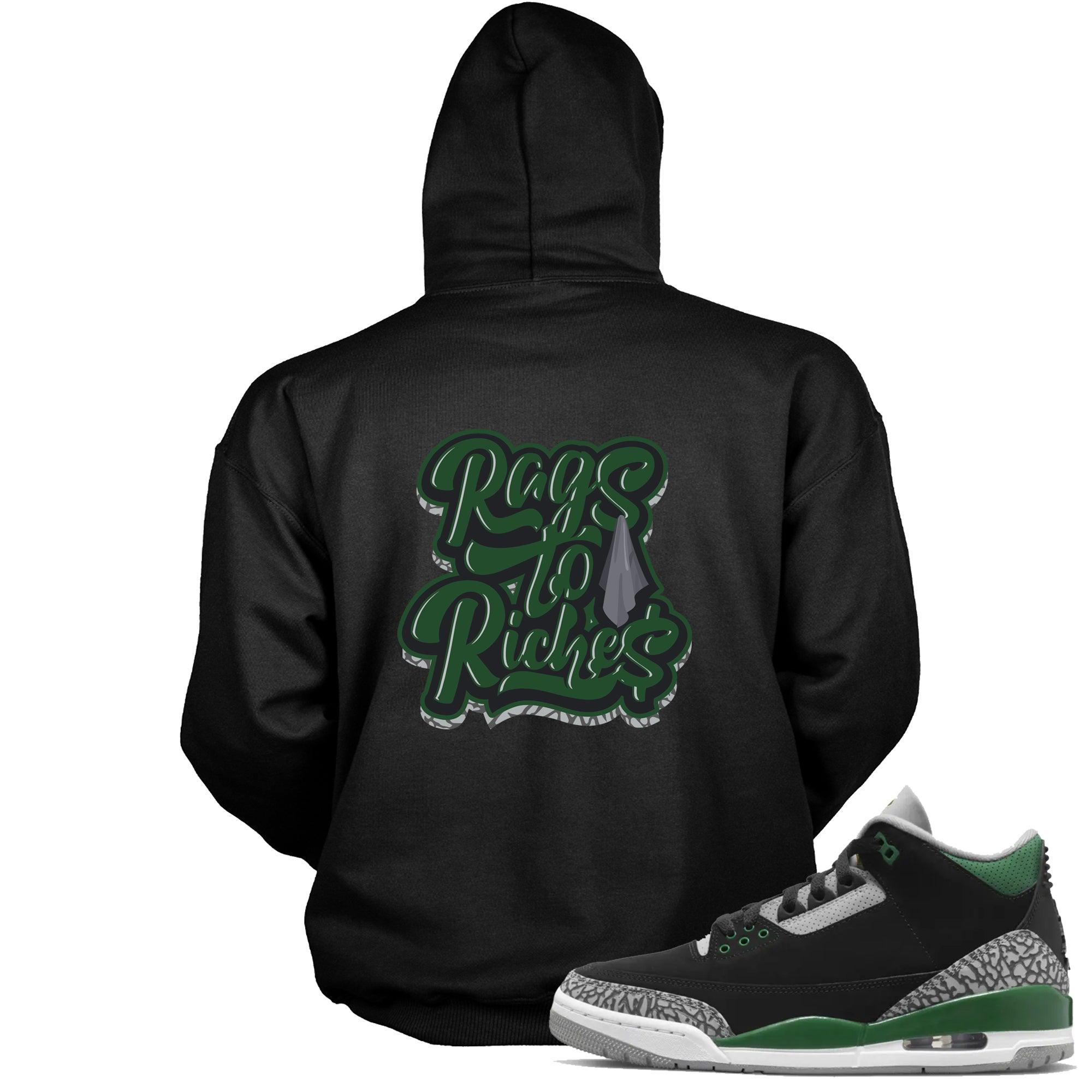 3s Pine Green Hoodie Rags To Riches