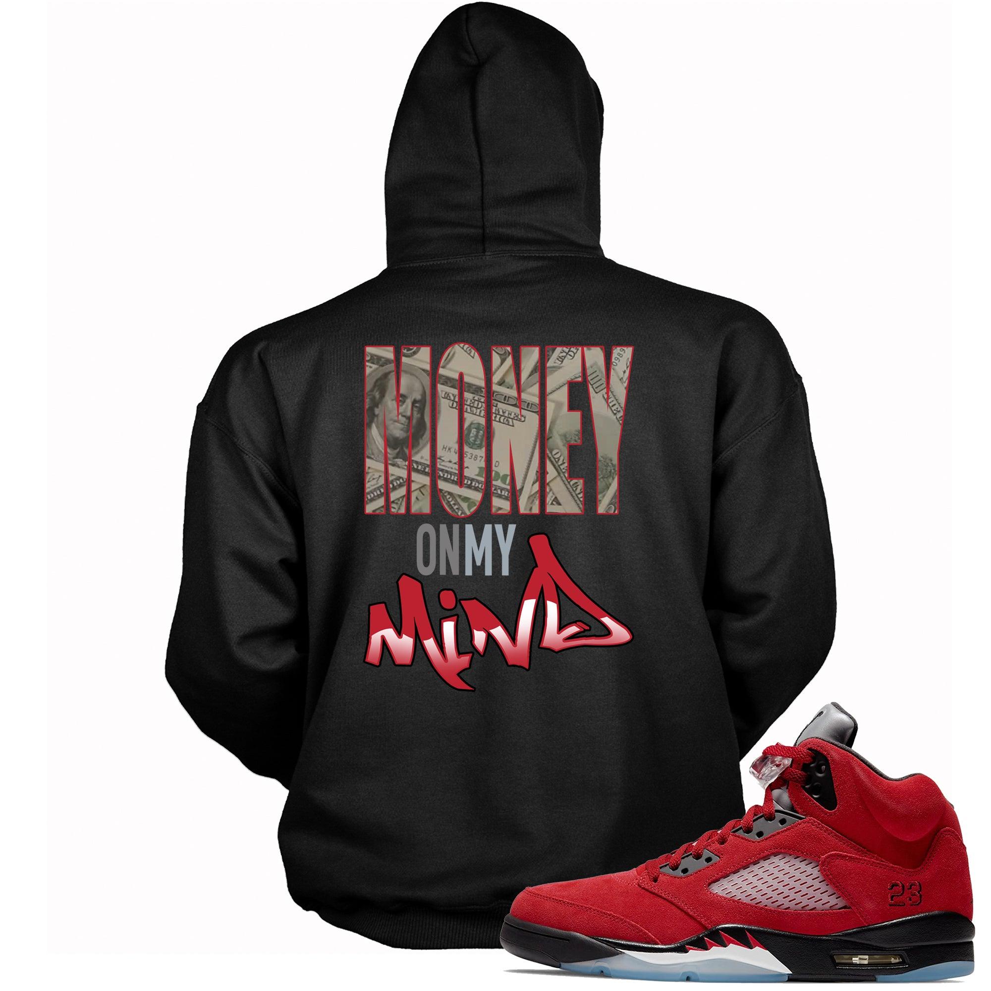 5 Raging Bull 2021 Hoodie Money On My Mind