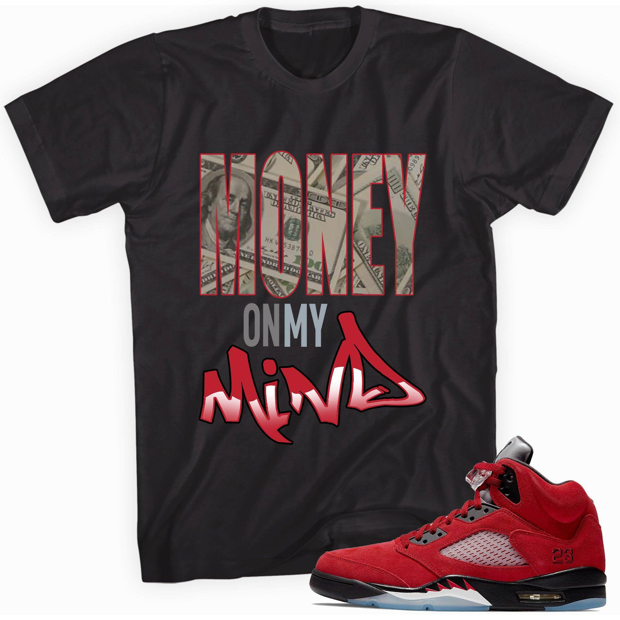 5 Raging Bull 2021 Shirt Money On My Mind