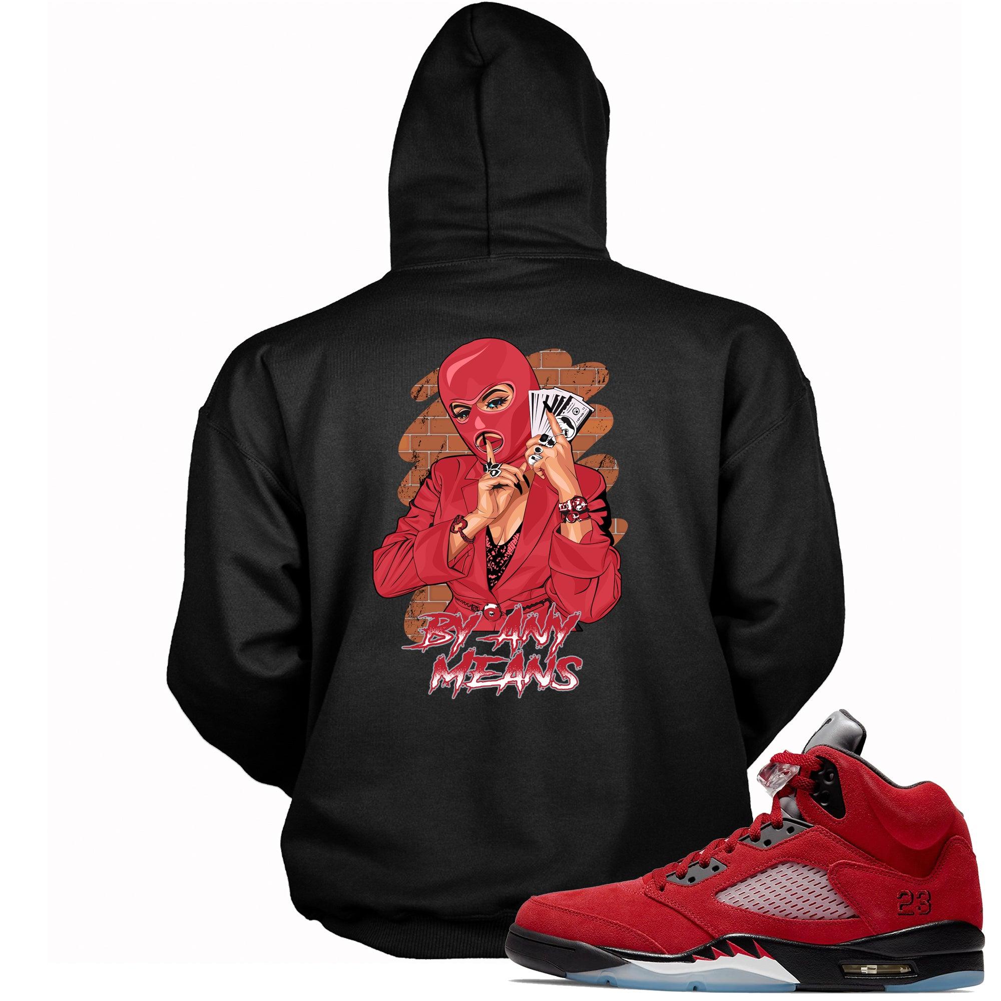 5 Raging Bull 2021 Hoodie By Any Means