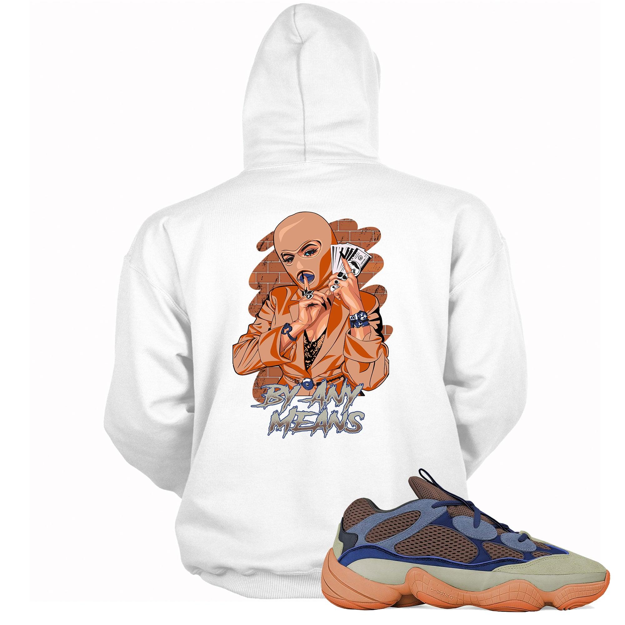 Yeezy 500s Enflame Hoodie By Any Means