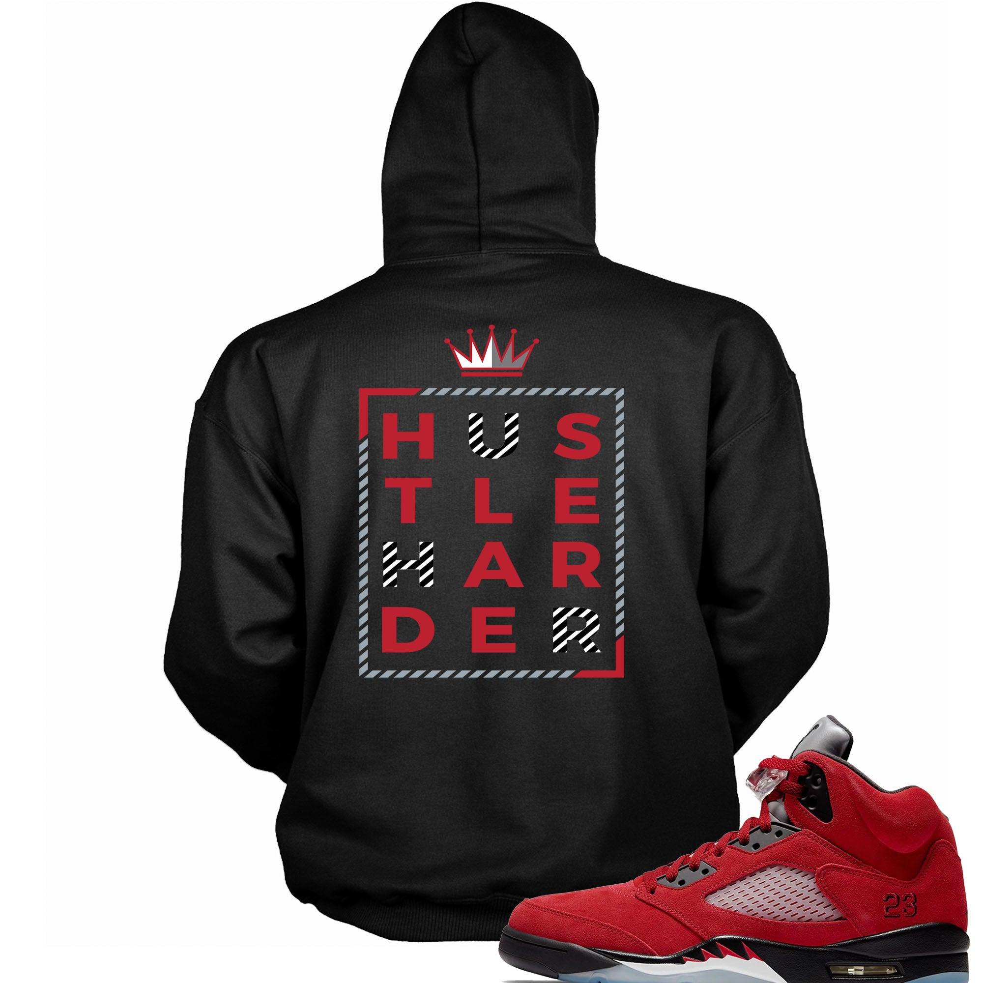 5 Raging Bull Red 2021 Hoodie Hustle Harder