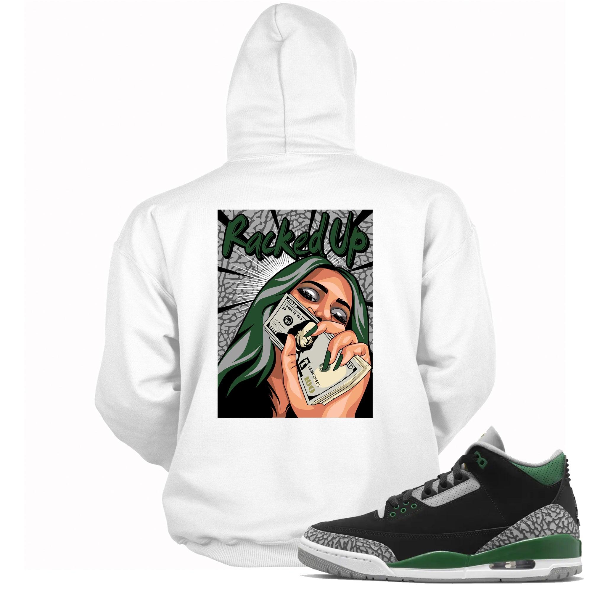 3 Pine Green Hoodie Racked Up