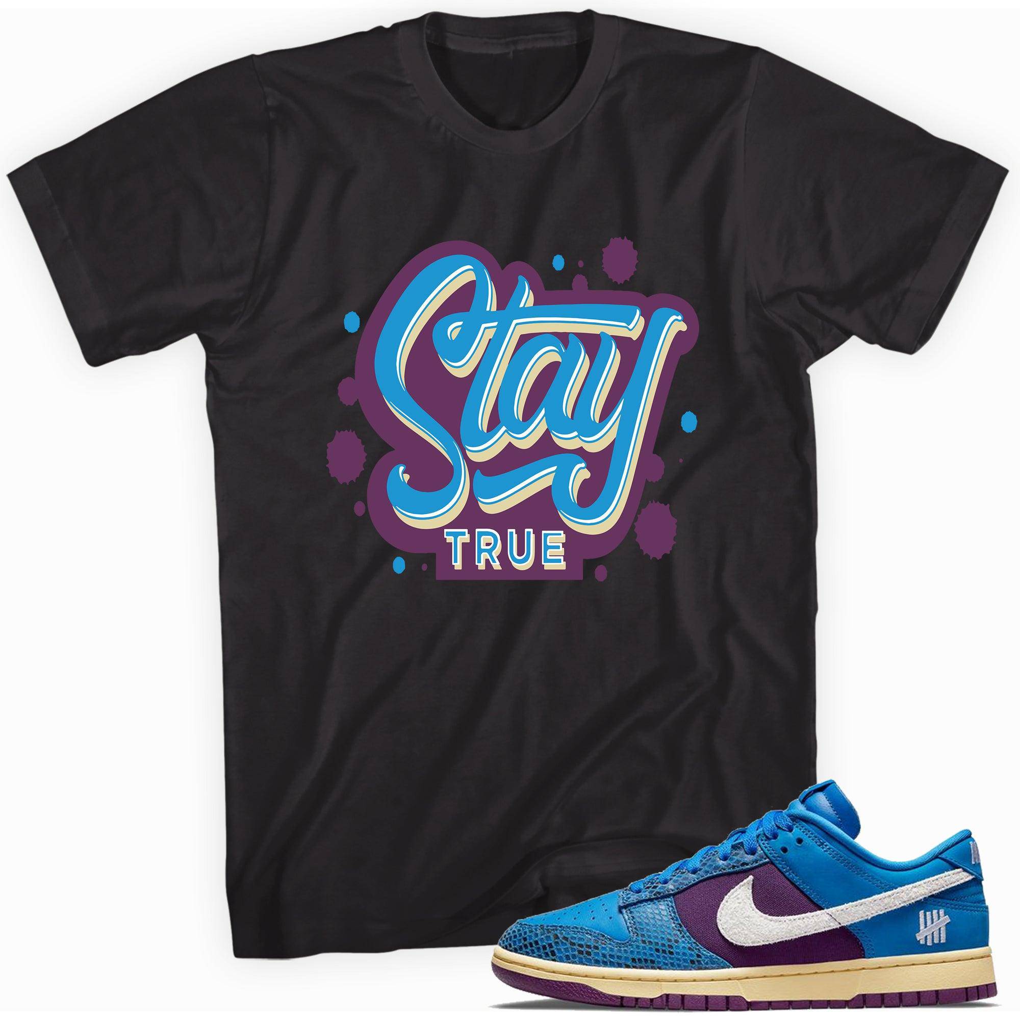 Dunk Low Undefeated 5 On It Dunk vs AF1 Shirt Stay True