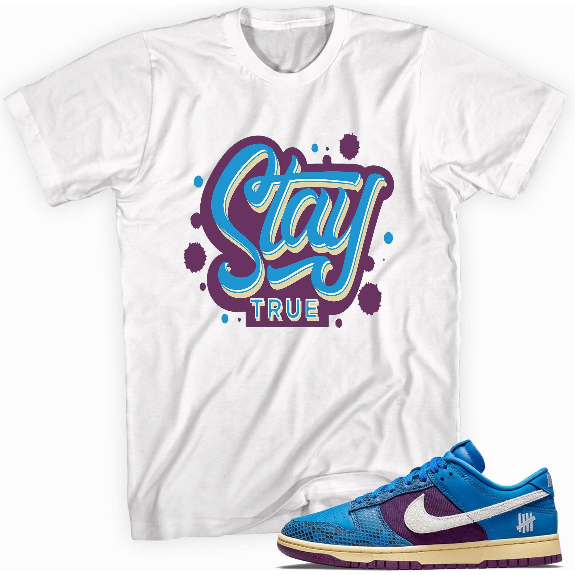 Dunk Low Undefeated 5 On It Dunk vs AF1 Shirt Stay True