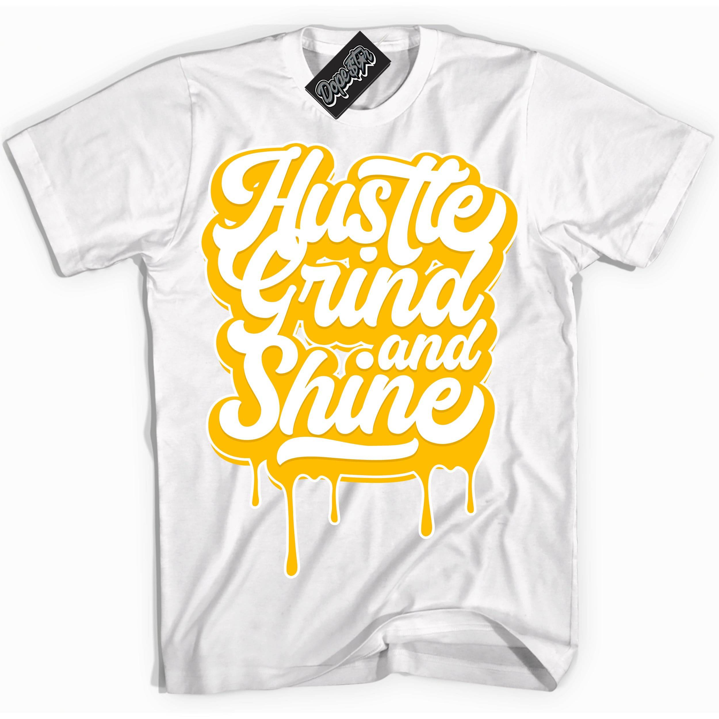 White University Gold DopeStar Shirt Hustle Grind And Shine Graphic