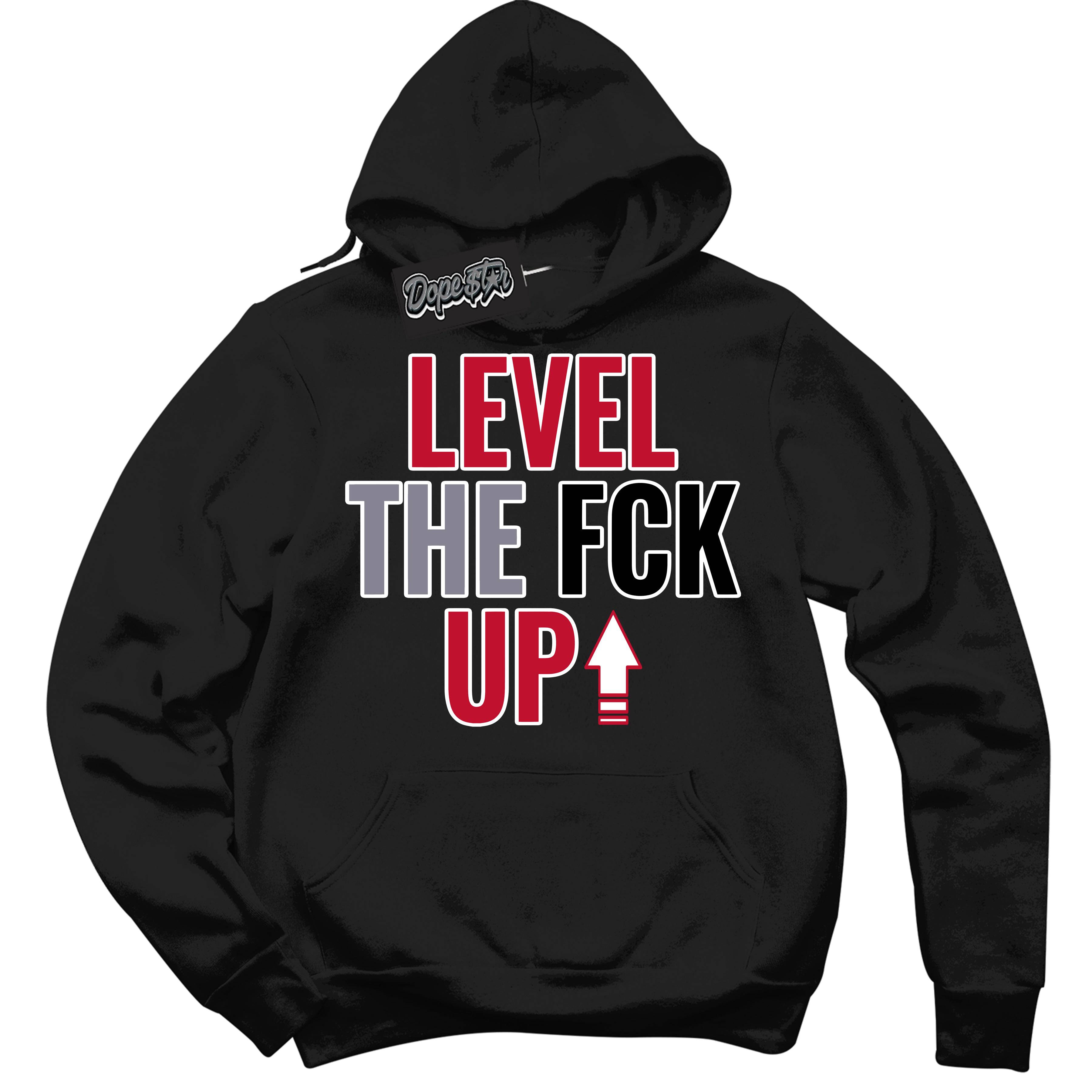 Cement Grey Fire Red 1s DopeStar Hoodie Level The Fck Up Graphic