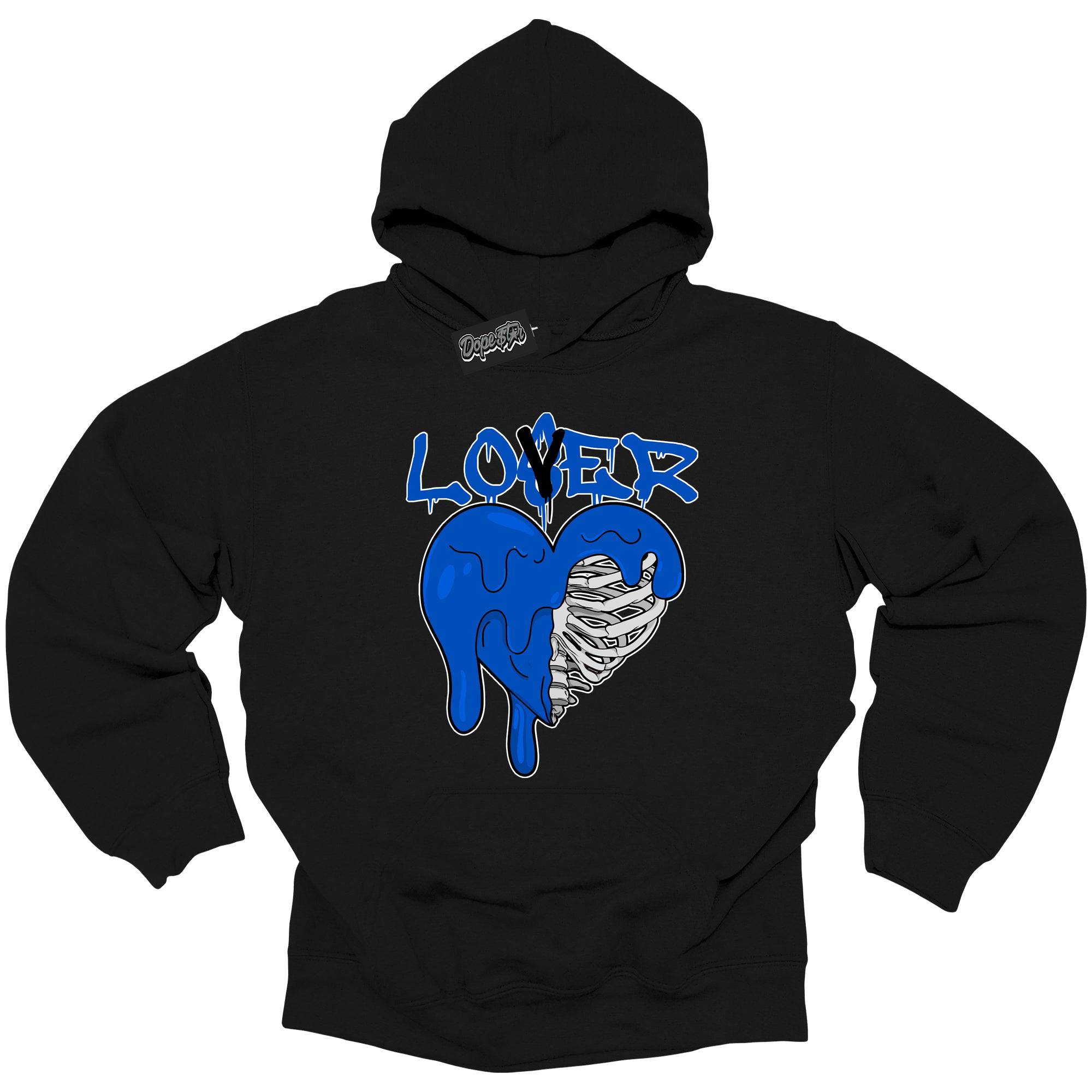 Royal Reimagined 1s DopeStar Hoodie Lover Loser Graphic