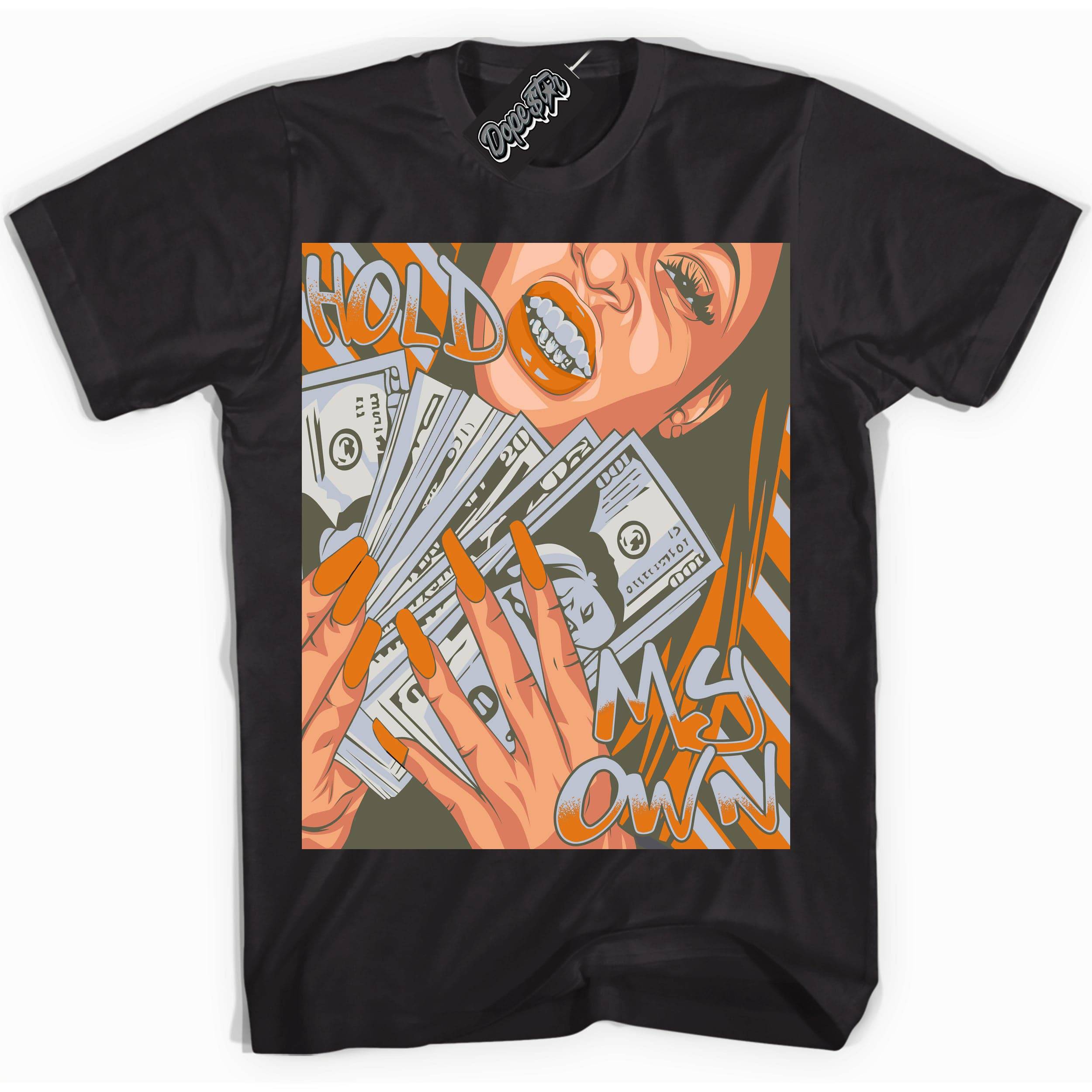 Olive 5s DopeStar Shirt Hold My Own Graphic