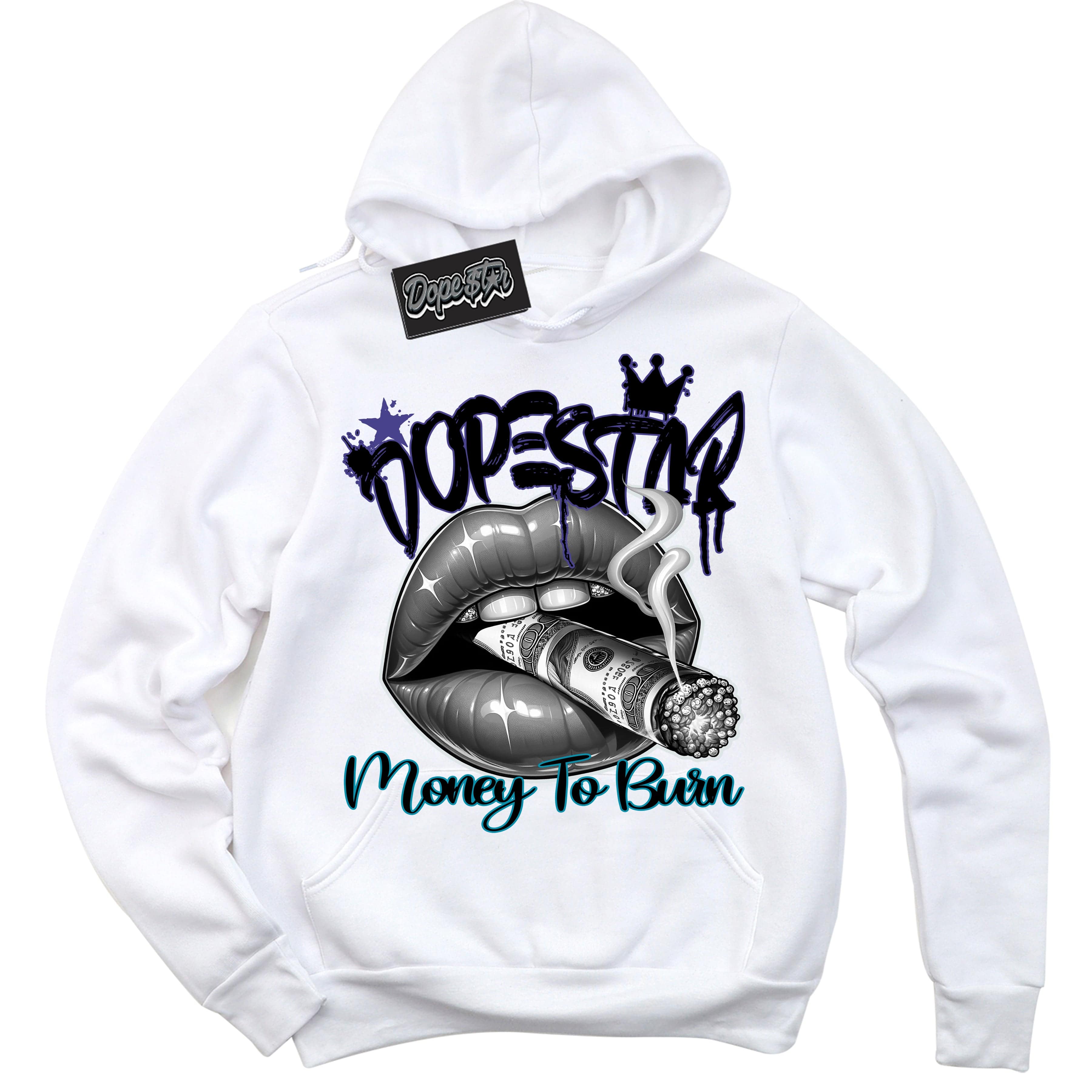 Aqua 6s DopeStar Hoodie Money To Burn Graphic