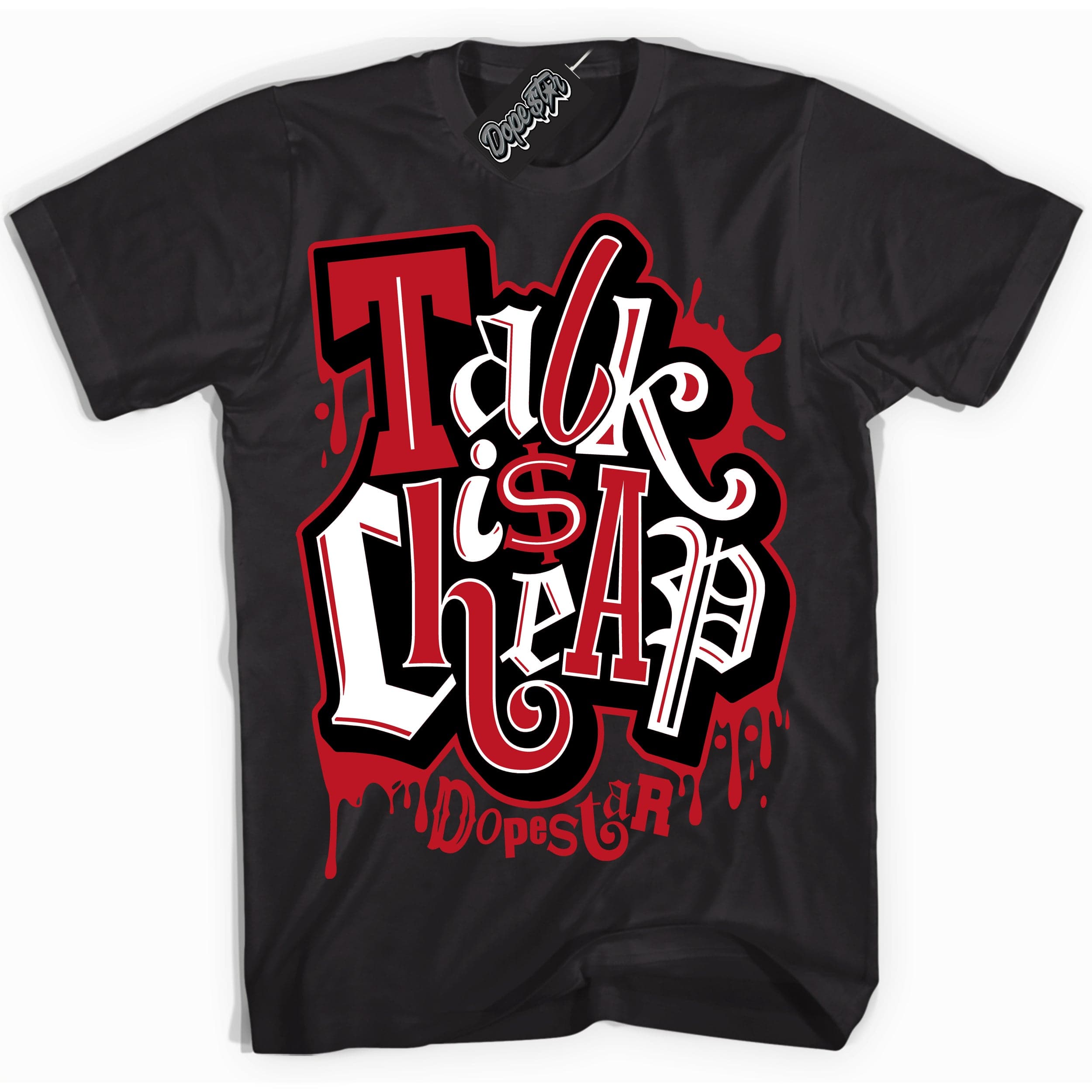 Black Dragon Red Dunk DopeStar Shirt Talk Is Cheap Graphic