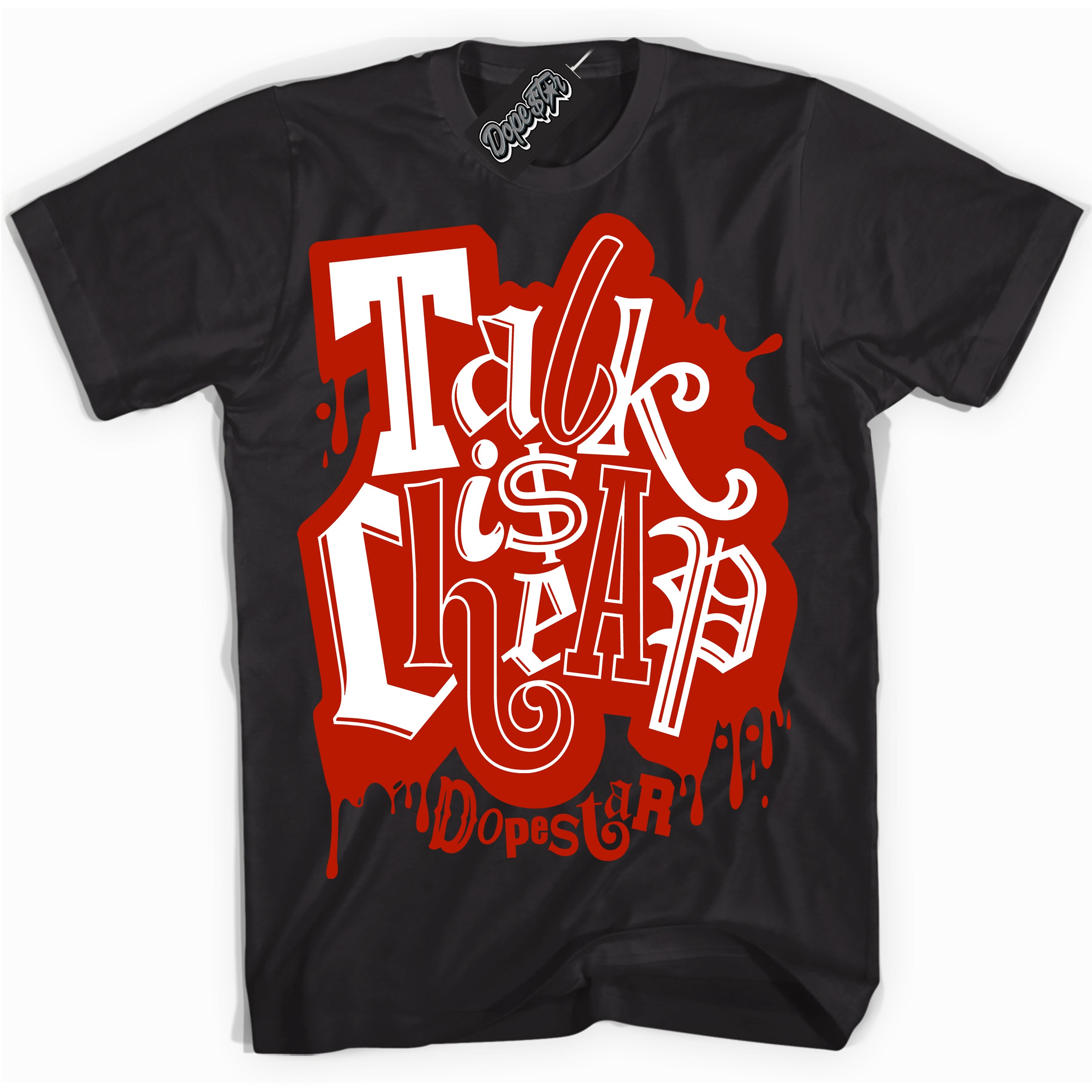 Cool Black Shirt with “ Talk Is Cheap” design that perfectly matches Cherry 11s Sneakers.