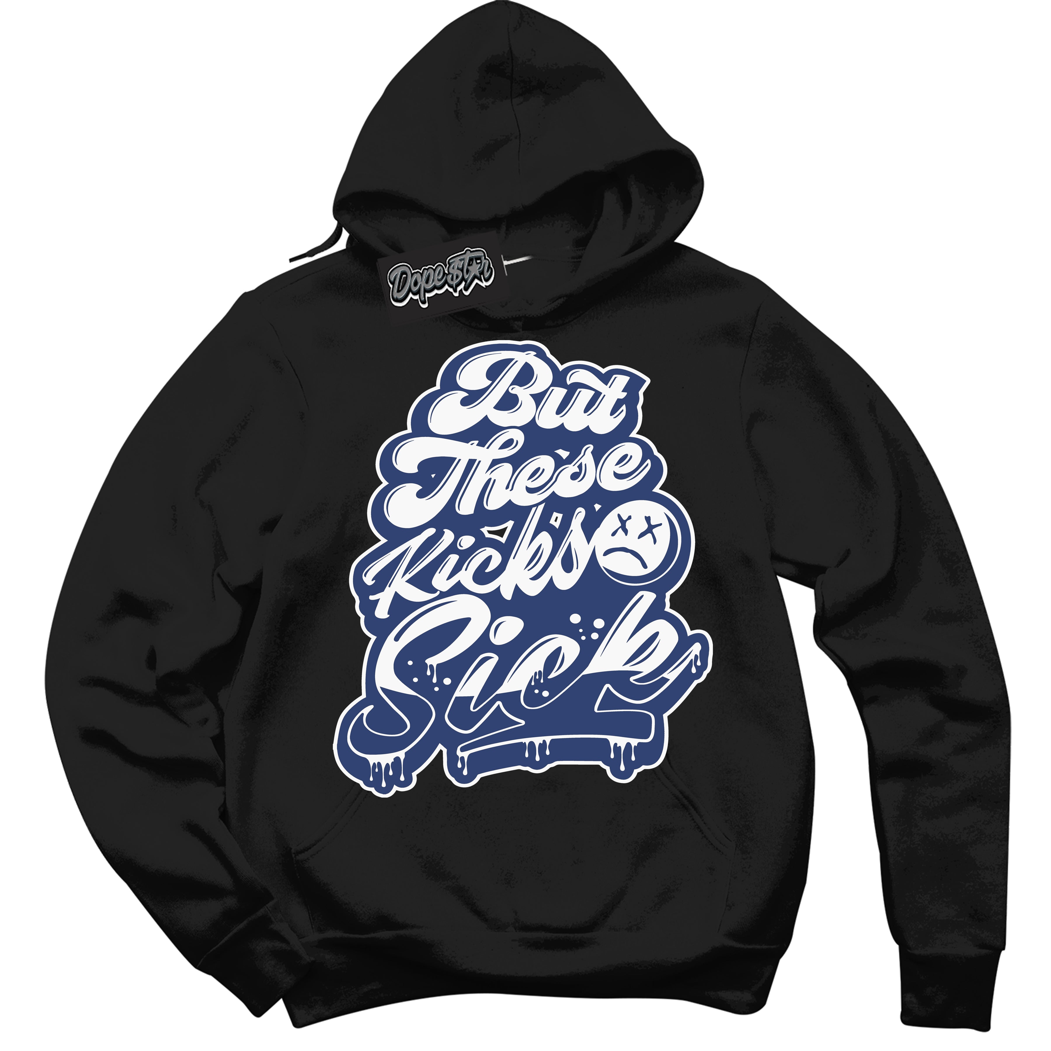 Cool Black Hoodie with “Kick Sick” design that Perfectly Matches Diffused Blue 11s Jordans.