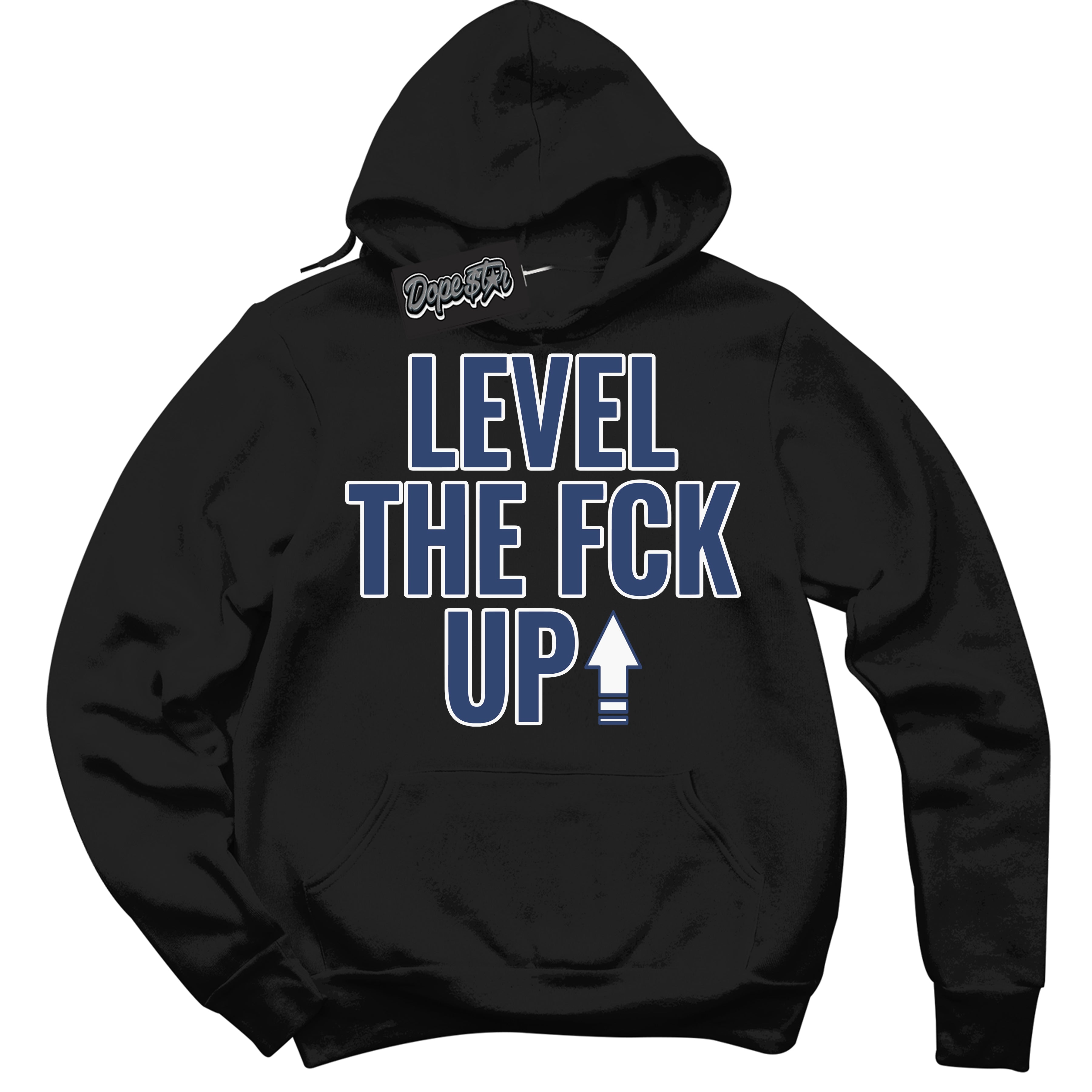 Cool Black Hoodie with “ Level The Fck Up ” design that Perfectly Matches Diffused Blue 11s Jordans.