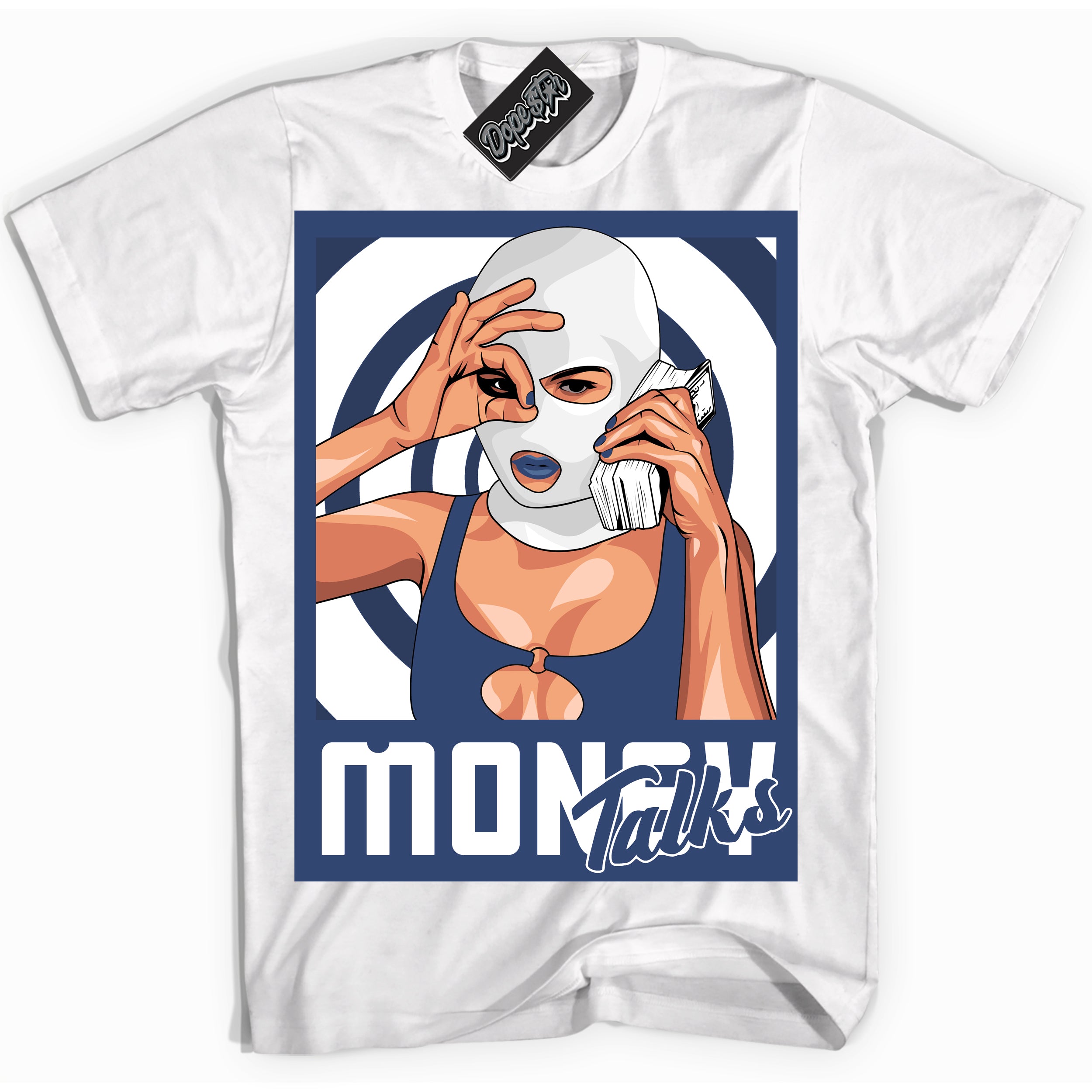 Cool White Shirt with “ Money Talks ” design that perfectly matches Diffused Blue 11s Jordans.