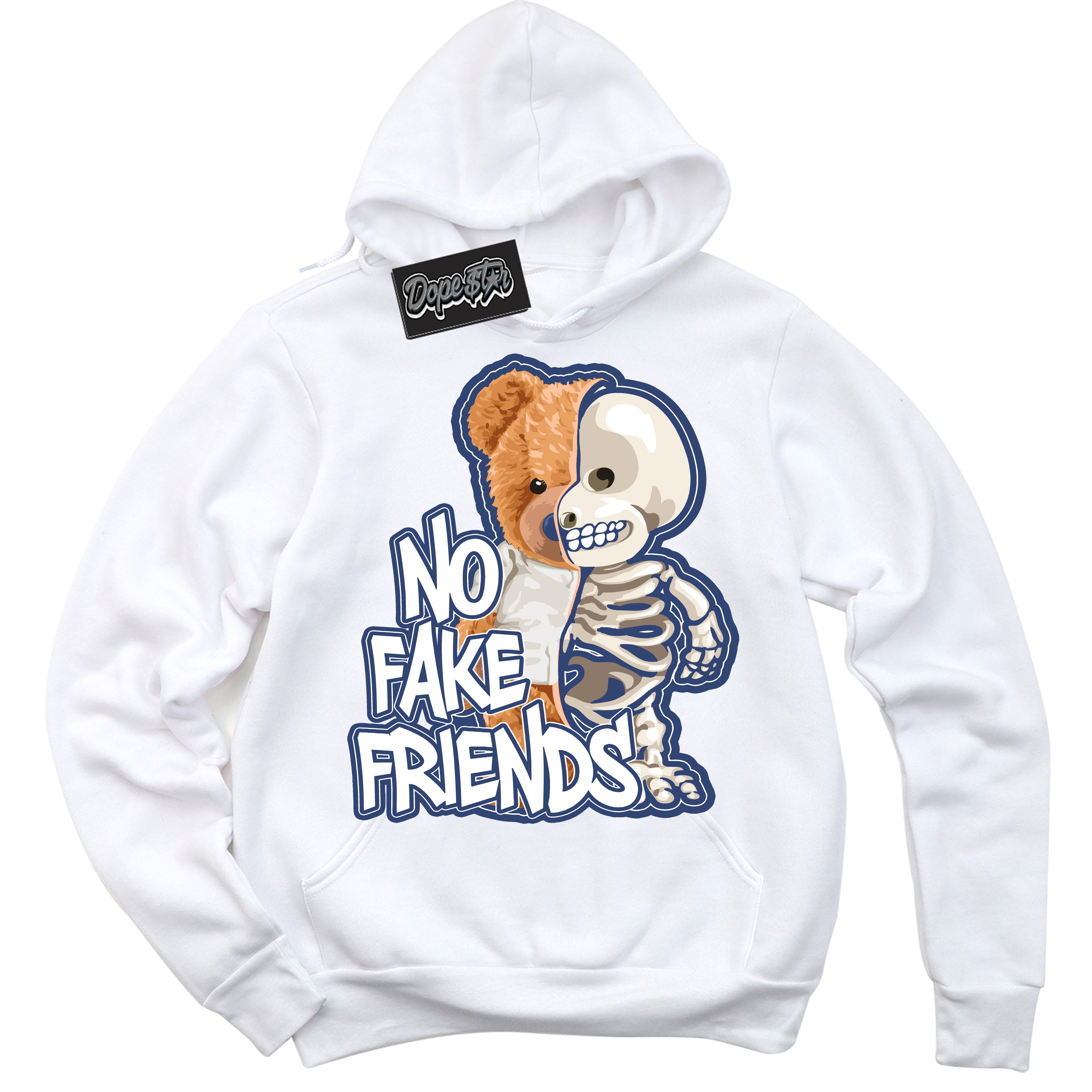 Cool White Hoodie with “No Fake Friends” design that Perfectly Matches Diffused Blue 11s Jordans.