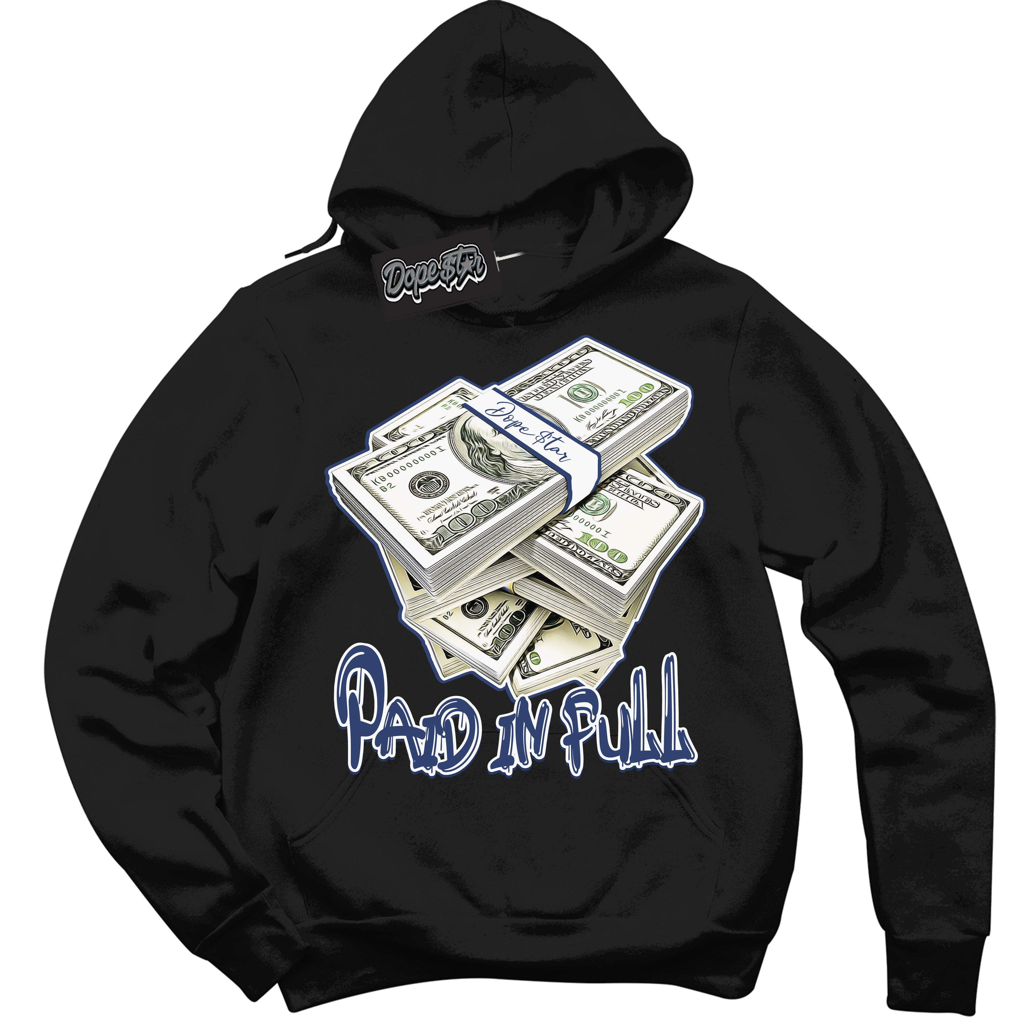 Cool Black Hoodie with “Paid In Full” design that Perfectly Matches Diffused Blue 11s Jordans.