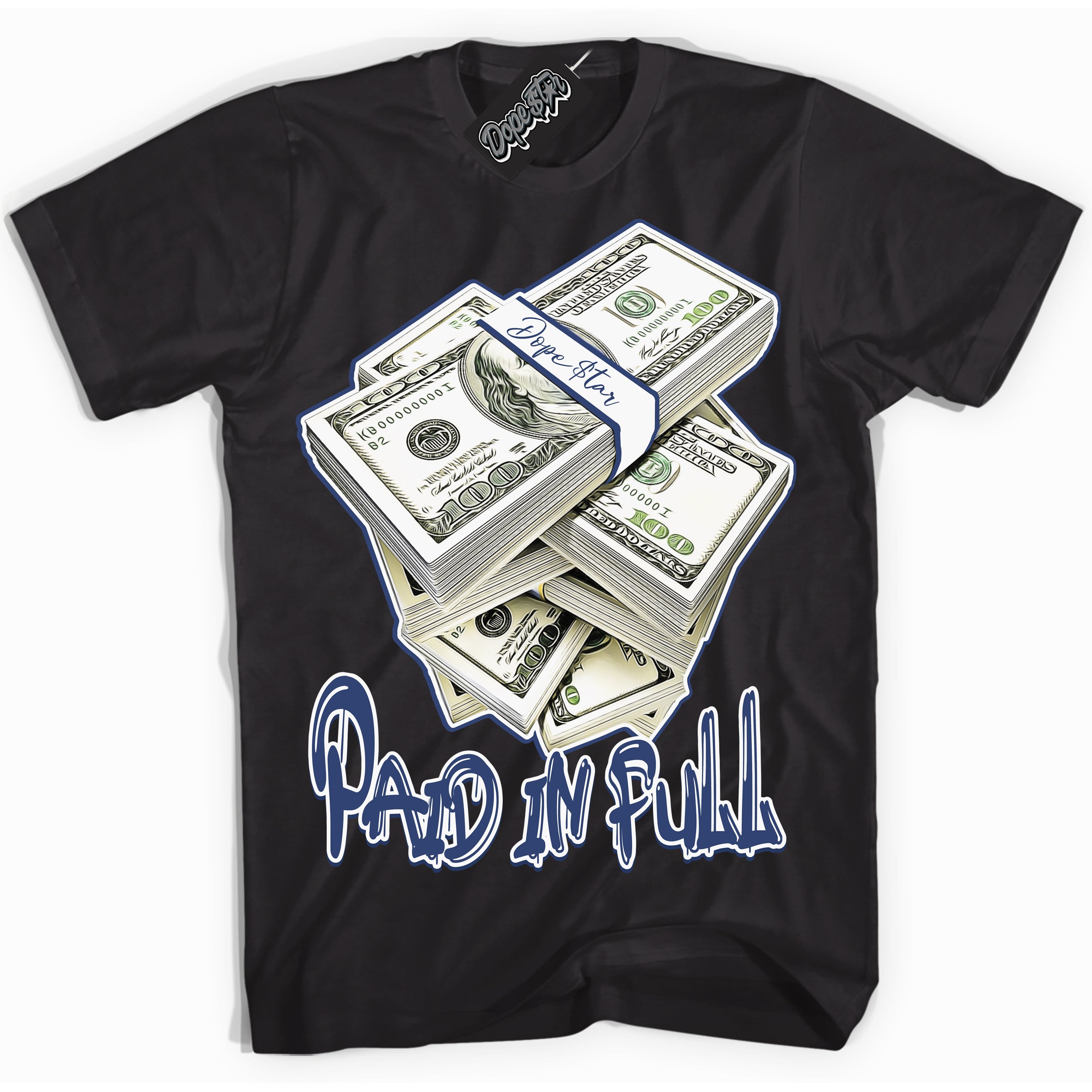 Cool Black Shirt with “ Paid In Full ” design that perfectly matches Diffused Blue 11s Jordans.