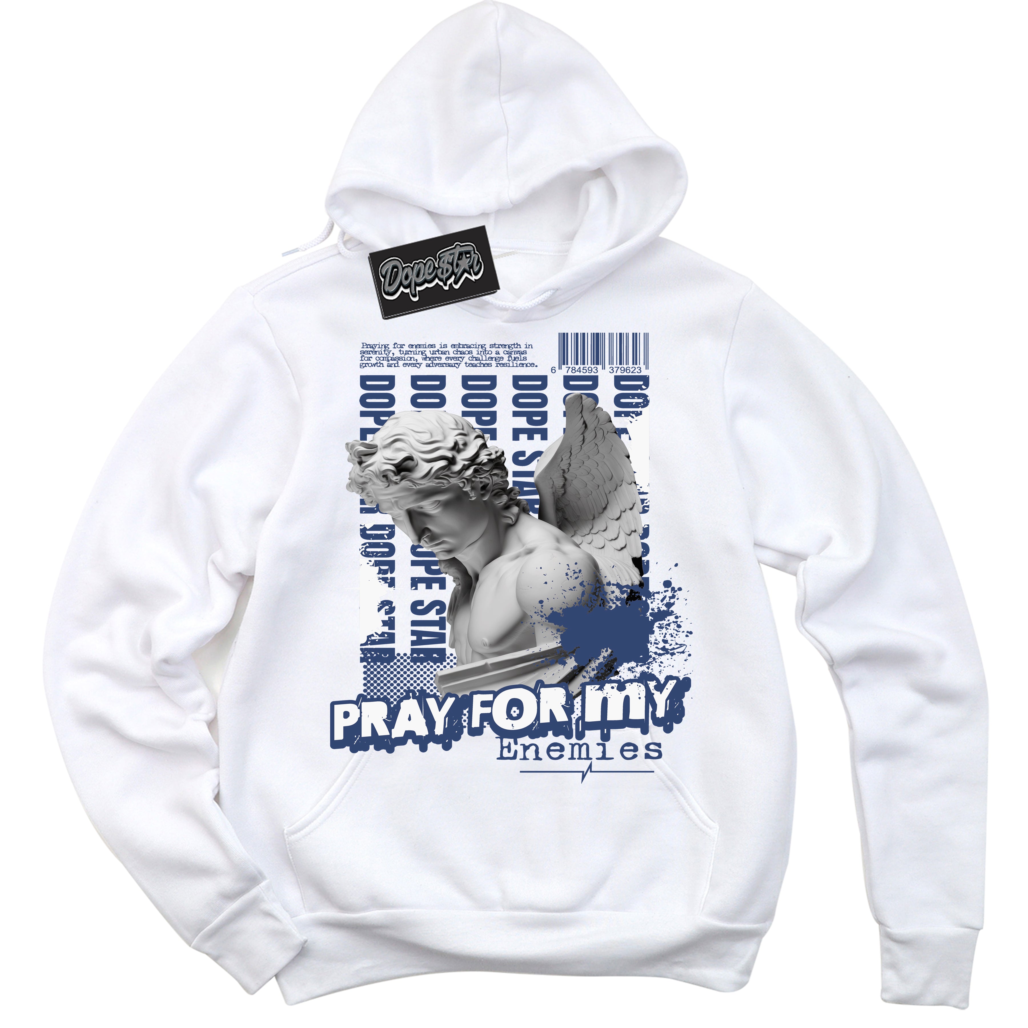 Cool White Hoodie with “ Pray Enemies ” design that Perfectly Matches Diffused Blue 11s Jordans.