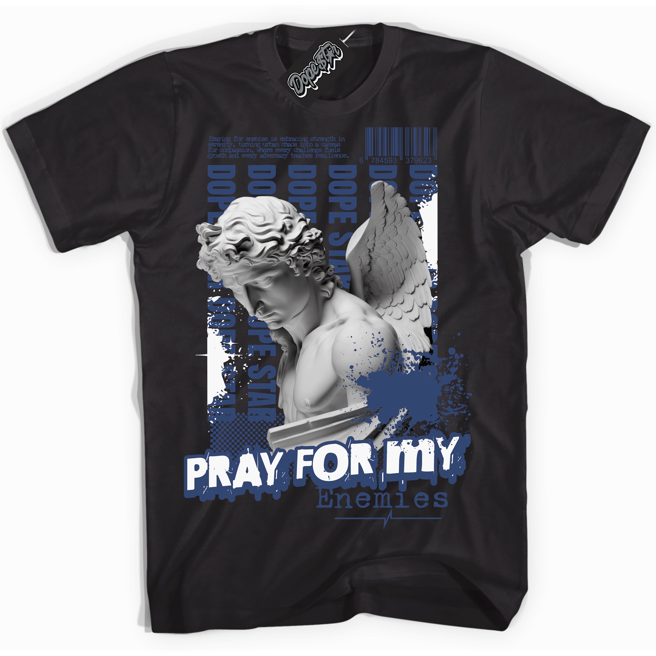 Cool Black Shirt with “ Pray Enemies ” design that perfectly matches Diffused Blue 11s Jordans.