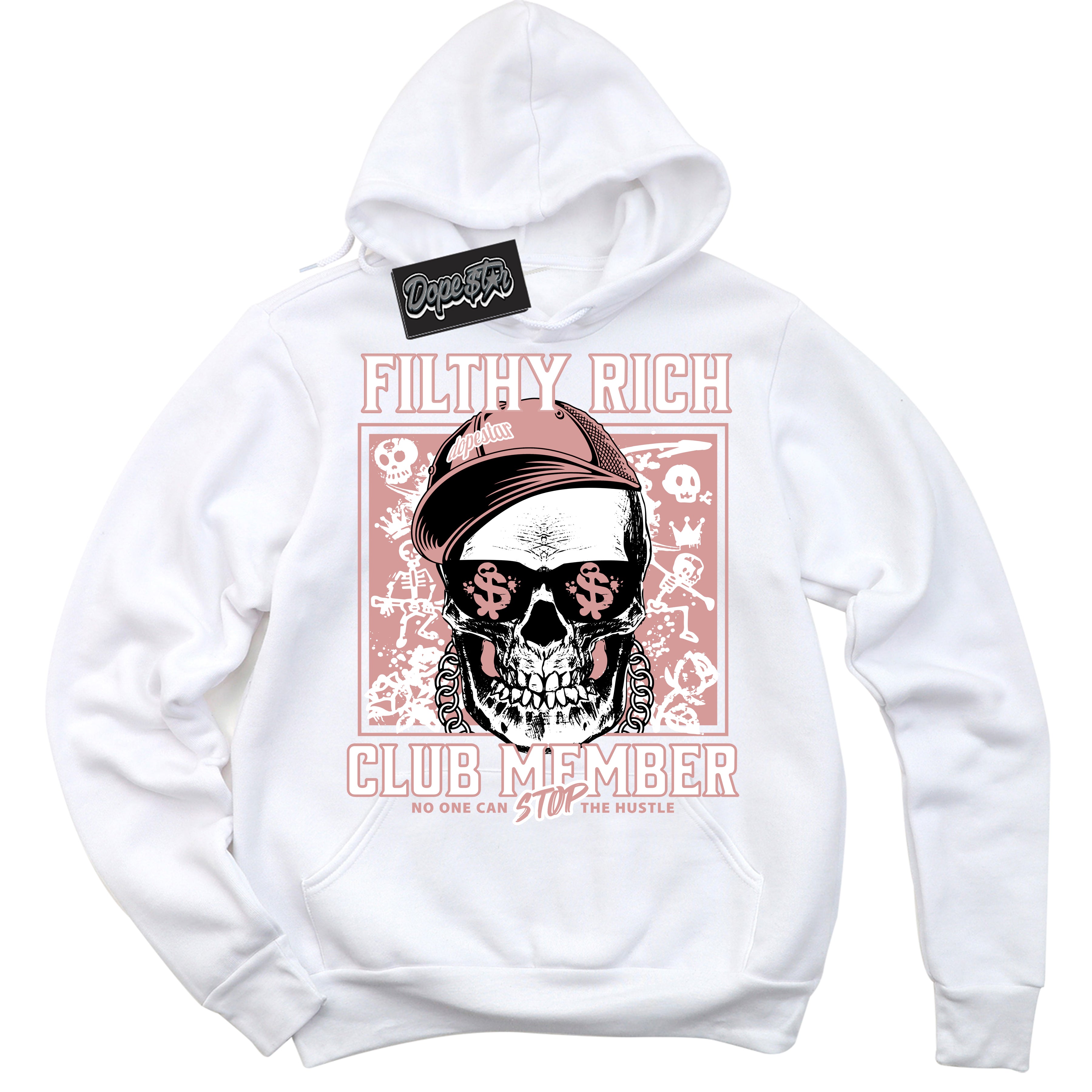 Cool White Hoodie with “ Filthy Rich ”  design that Perfectly Matches Legend Pink 11s Sneakers.