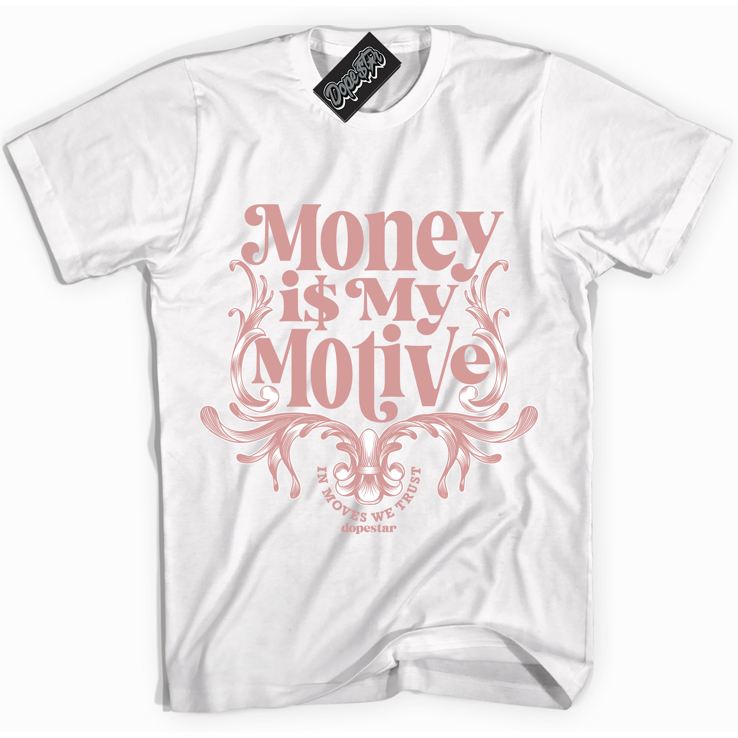 Cool White Shirt with “Money Is My Motive” design that perfectly matches the Legend Pink 11s Sneakers.