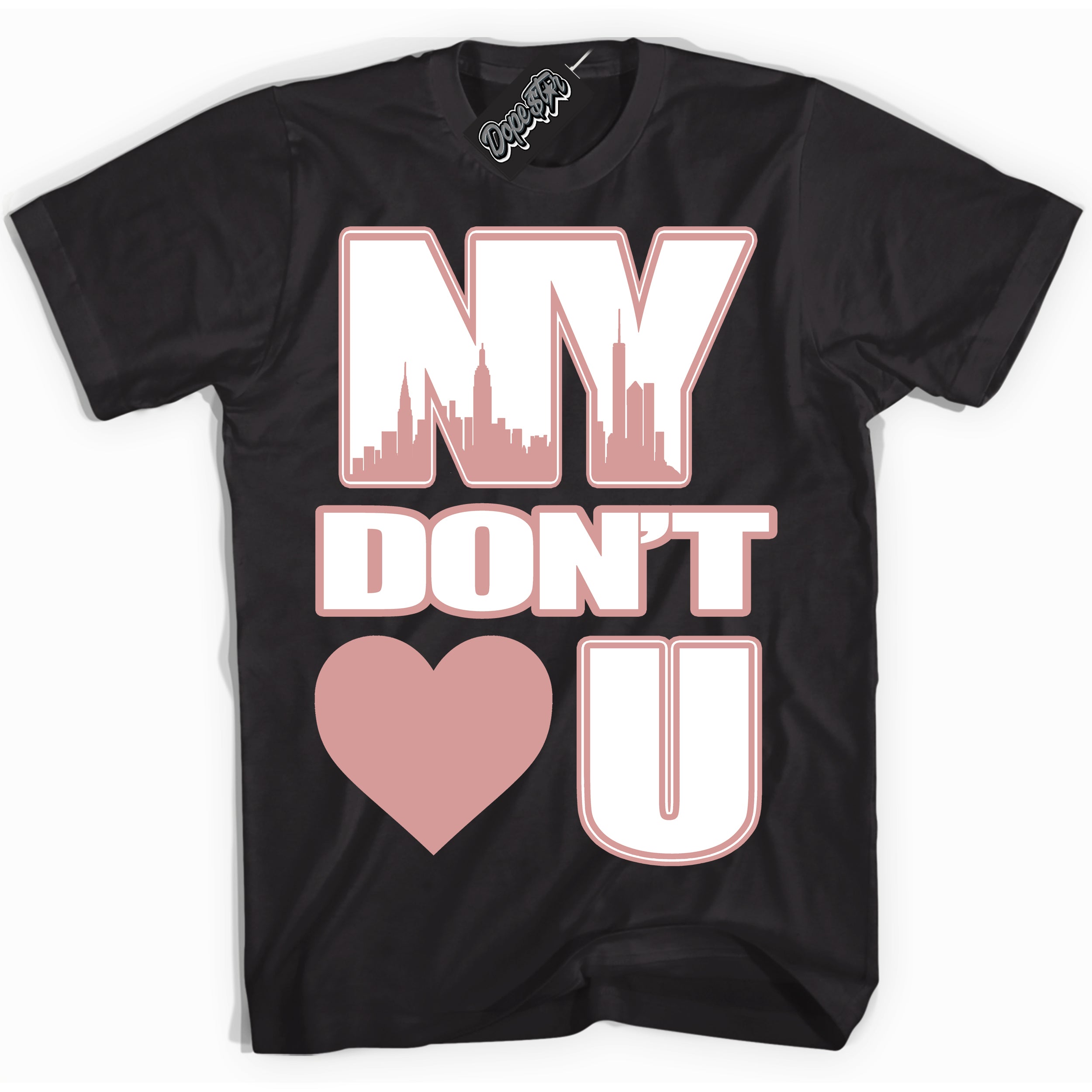 Cool Black Shirt with “ NY Don't Love You ” design that perfectly matches Legend Pink 11s Jordans.
