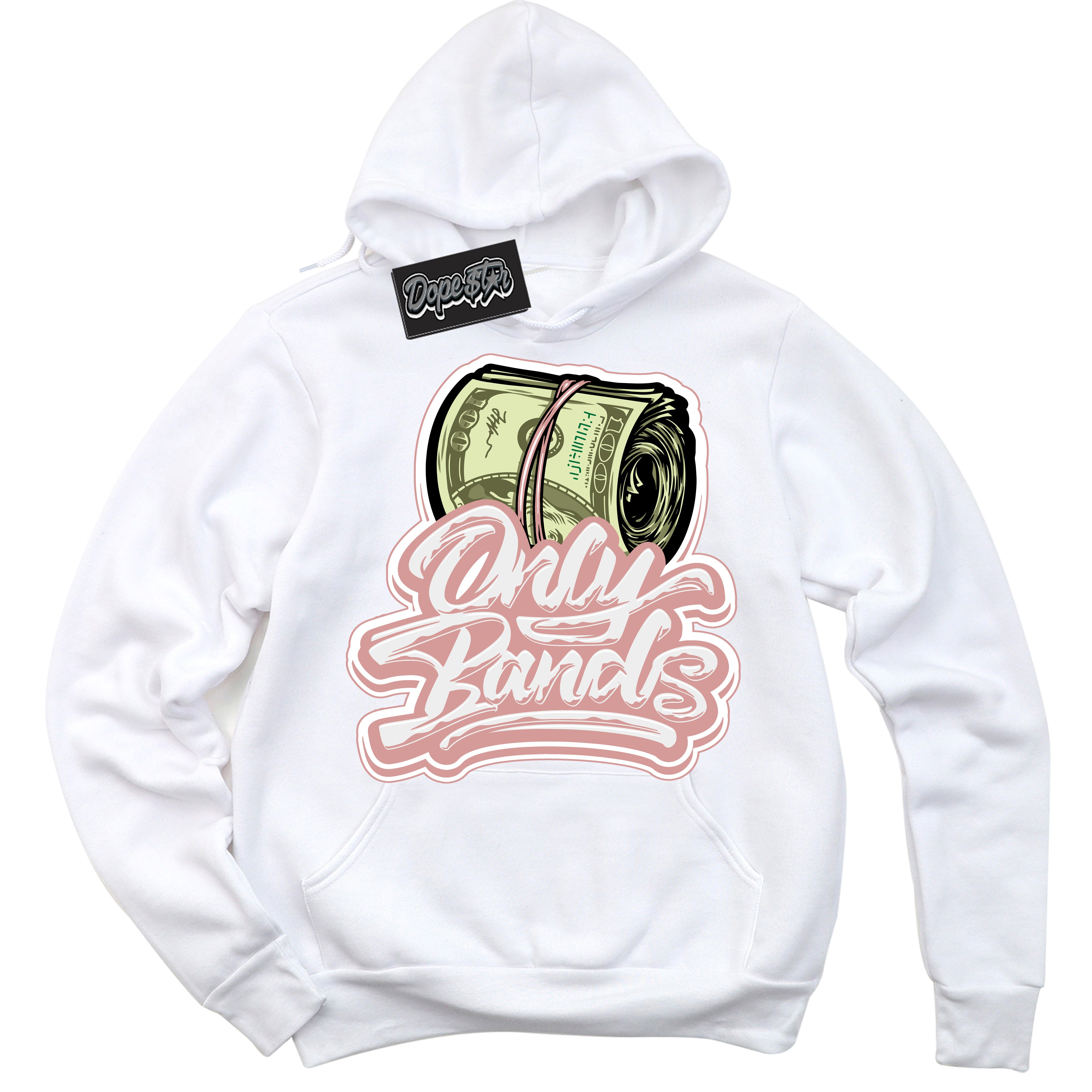 Cool White Hoodie with “ Only Bands ”  design that Perfectly Matches Legend Pink 11s Jordans.
