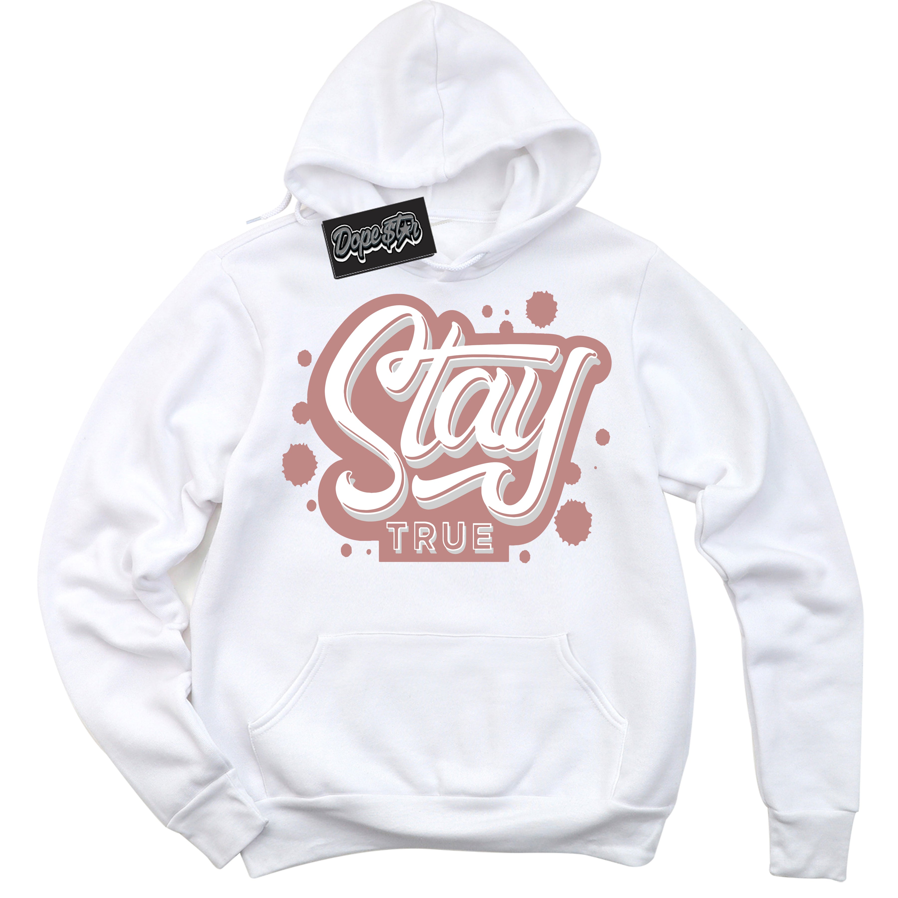 Cool White Hoodie with “ Stay True ”  design that Perfectly Matches Legend Pink 11s Jordans.
