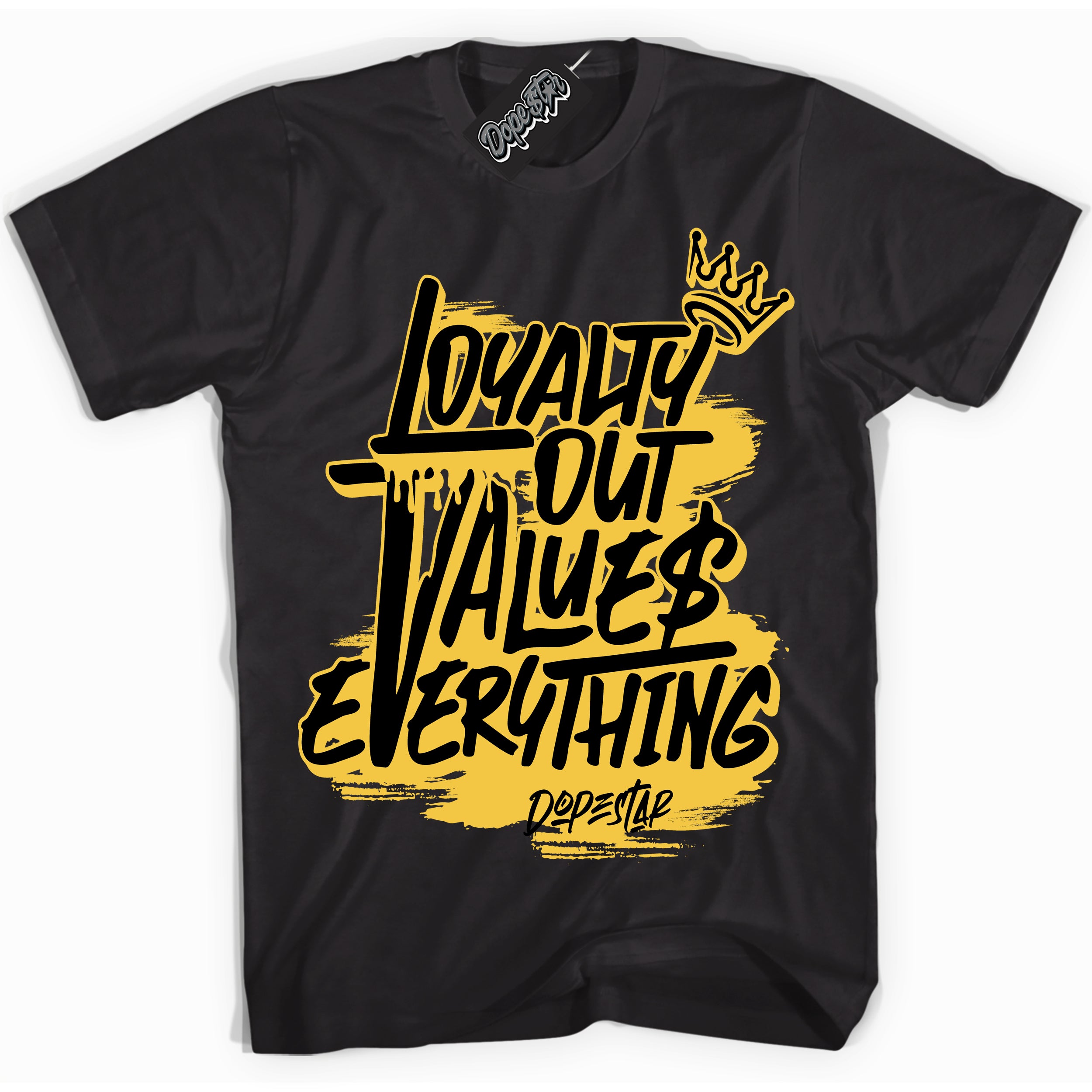Cool Black Shirt with “ Loyalty Out Values Everything” design that perfectly matches Black Taxi 12s Sneakers.