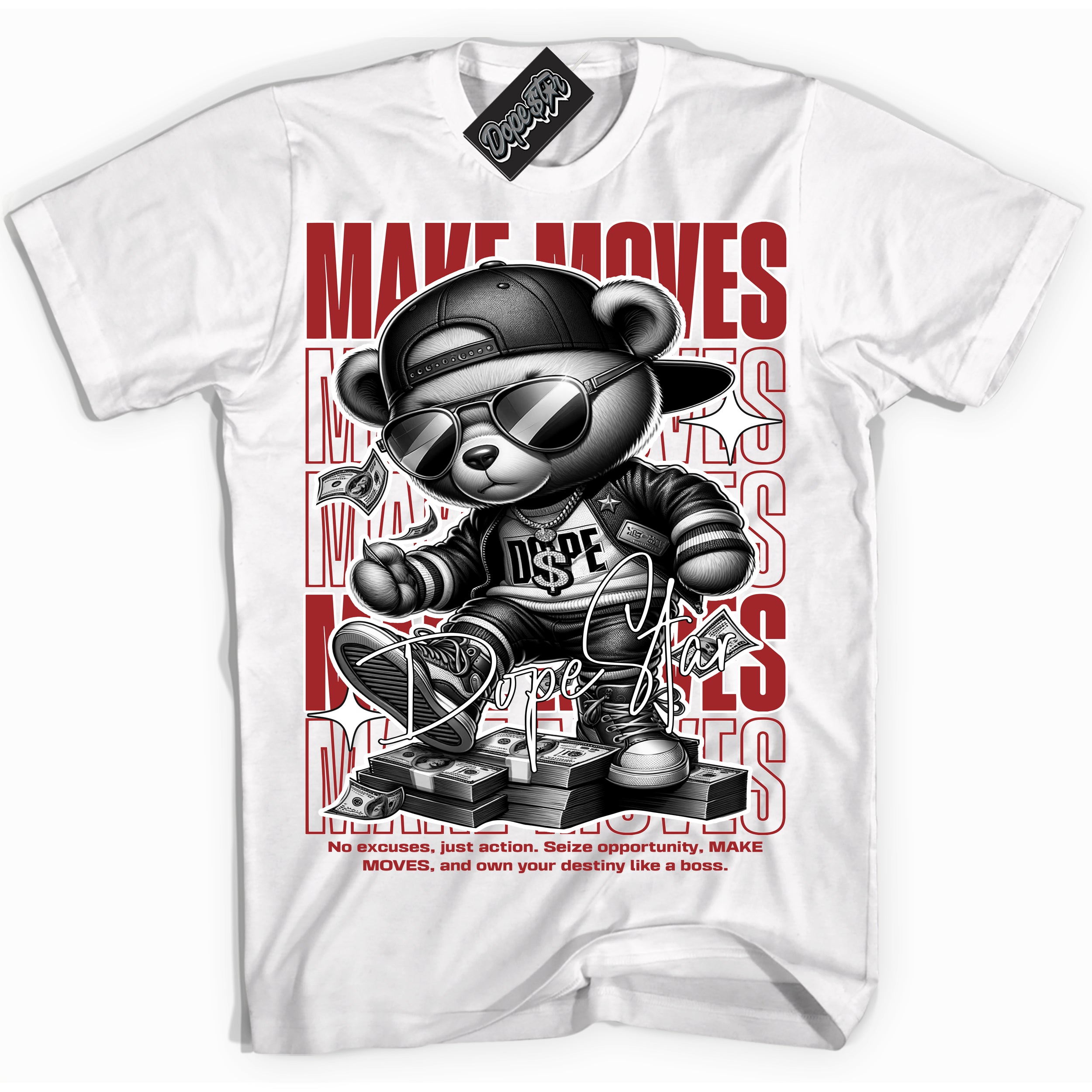 Cool White Shirt with “ Makin Moves” design that perfectly matches Cherry 12s Sneakers.