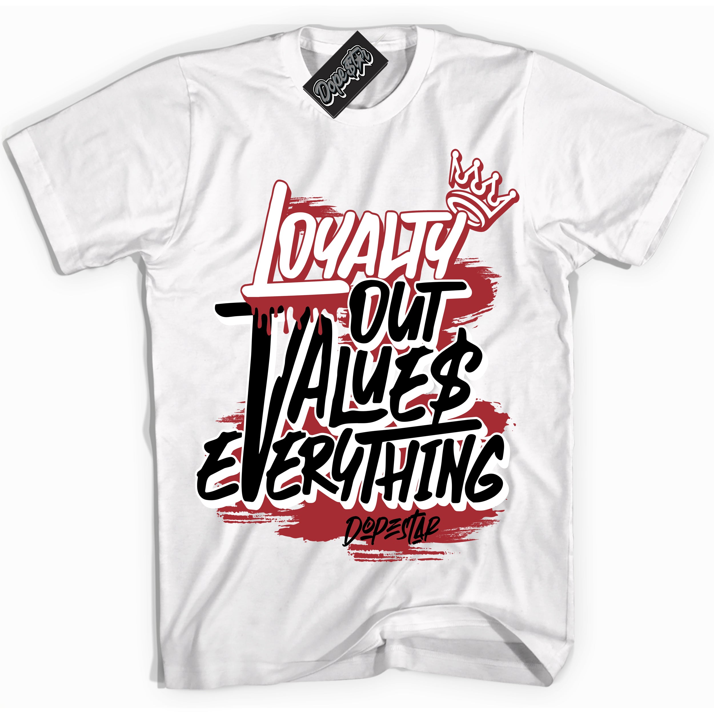 Cool White Shirt with “ Loyalty Out Values Everything” design that perfectly matches Taxi Flip 12s Sneakers.