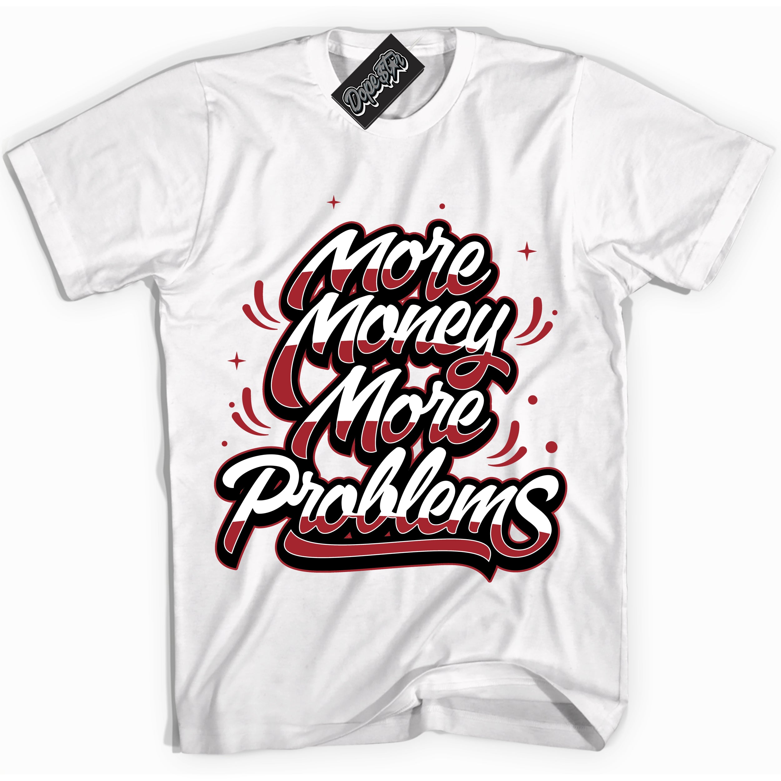 Cool White Shirt with “ More Money More Problems” design that perfectly matches Taxi Flip 12s Sneakers.